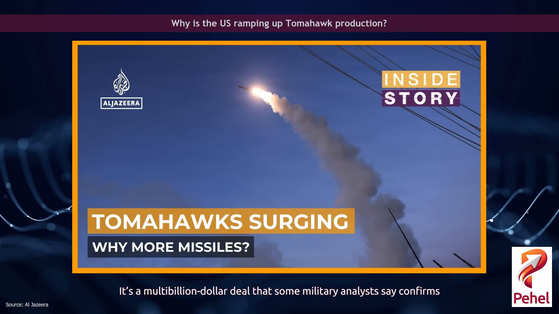 Why is the US ramping up Tomahawk production?