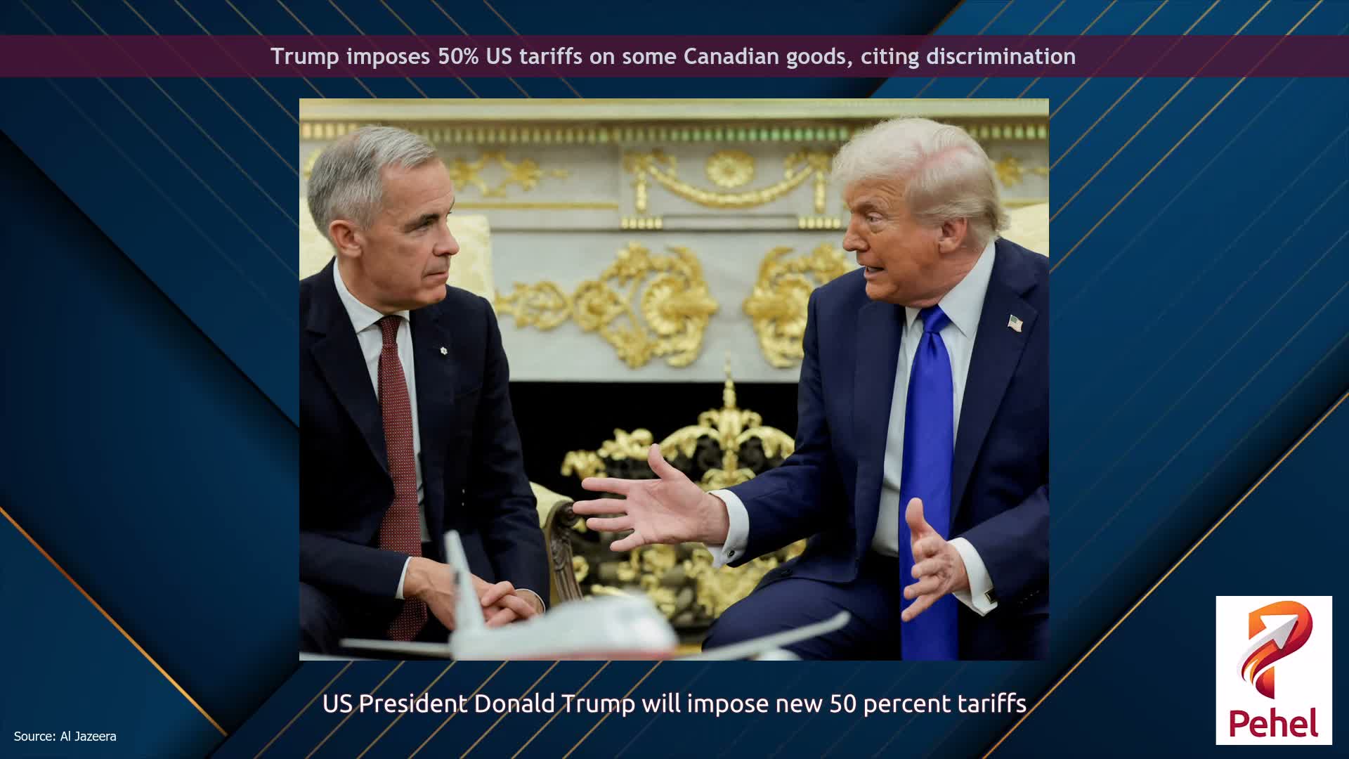 Trump imposes 50% US tariffs on some Canadian goods, citing discrimination