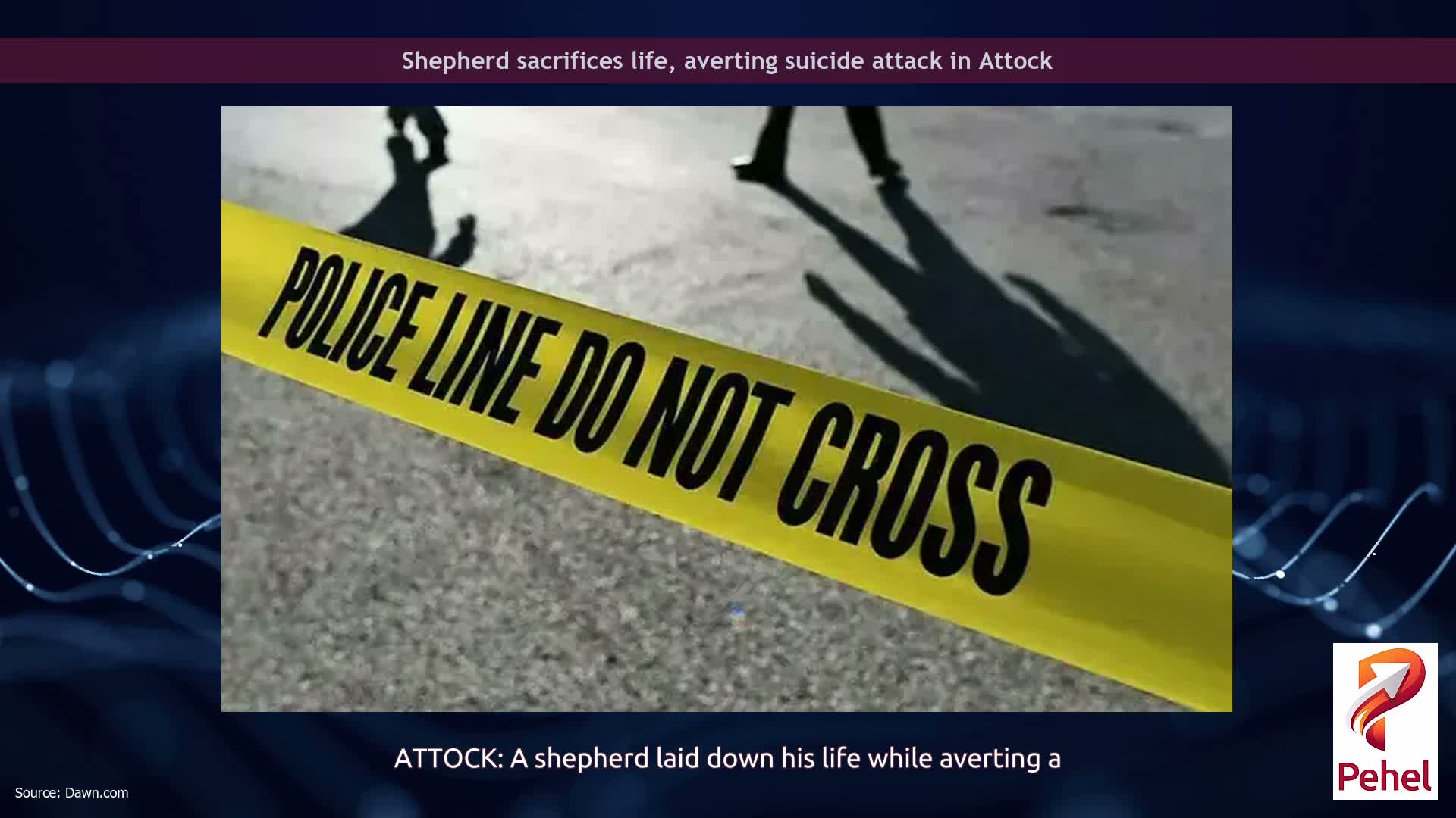 Shepherd sacrifices life, averting suicide attack in Attock