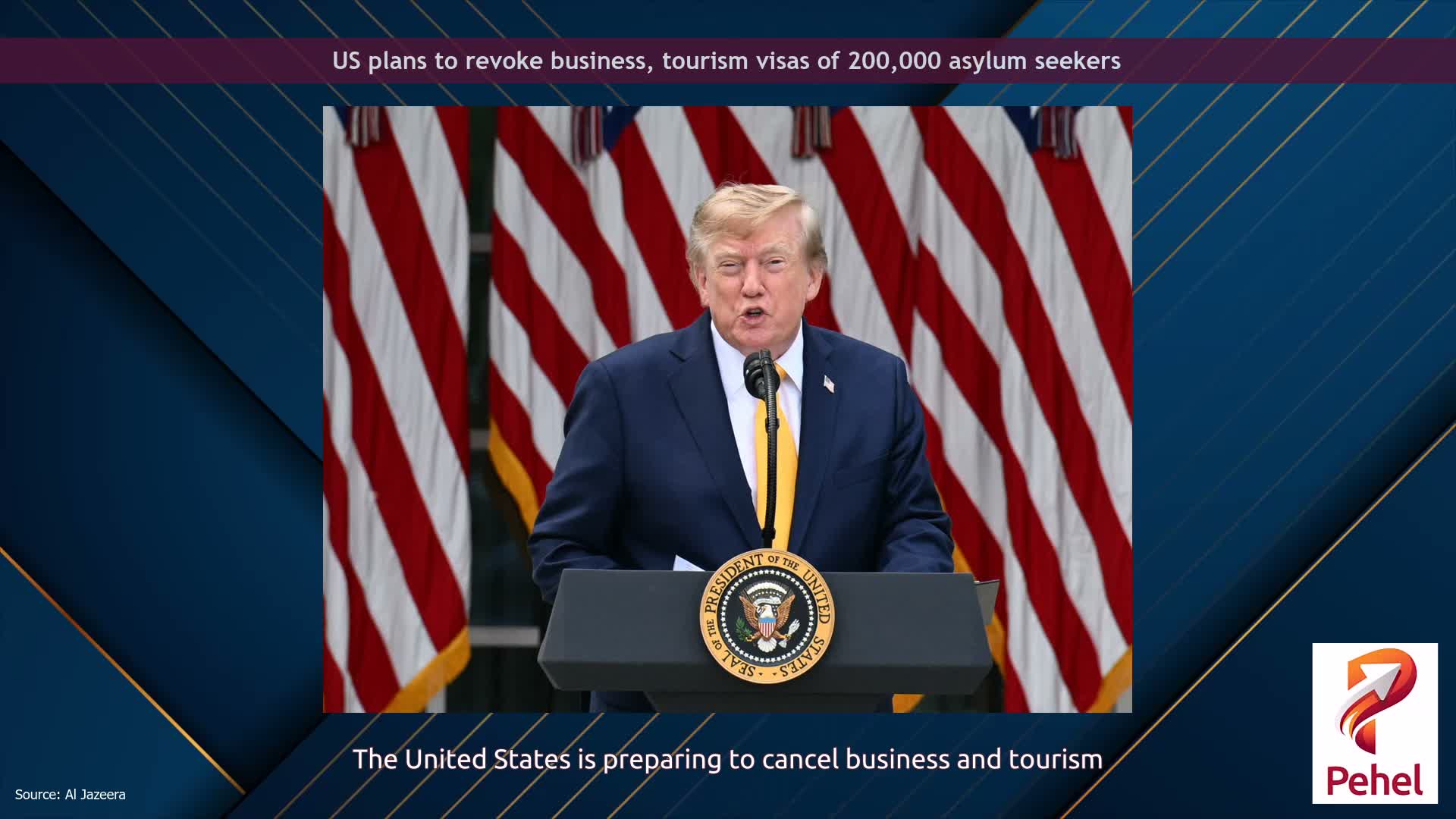 US plans to revoke business, tourism visas of 200,000 asylum seekers