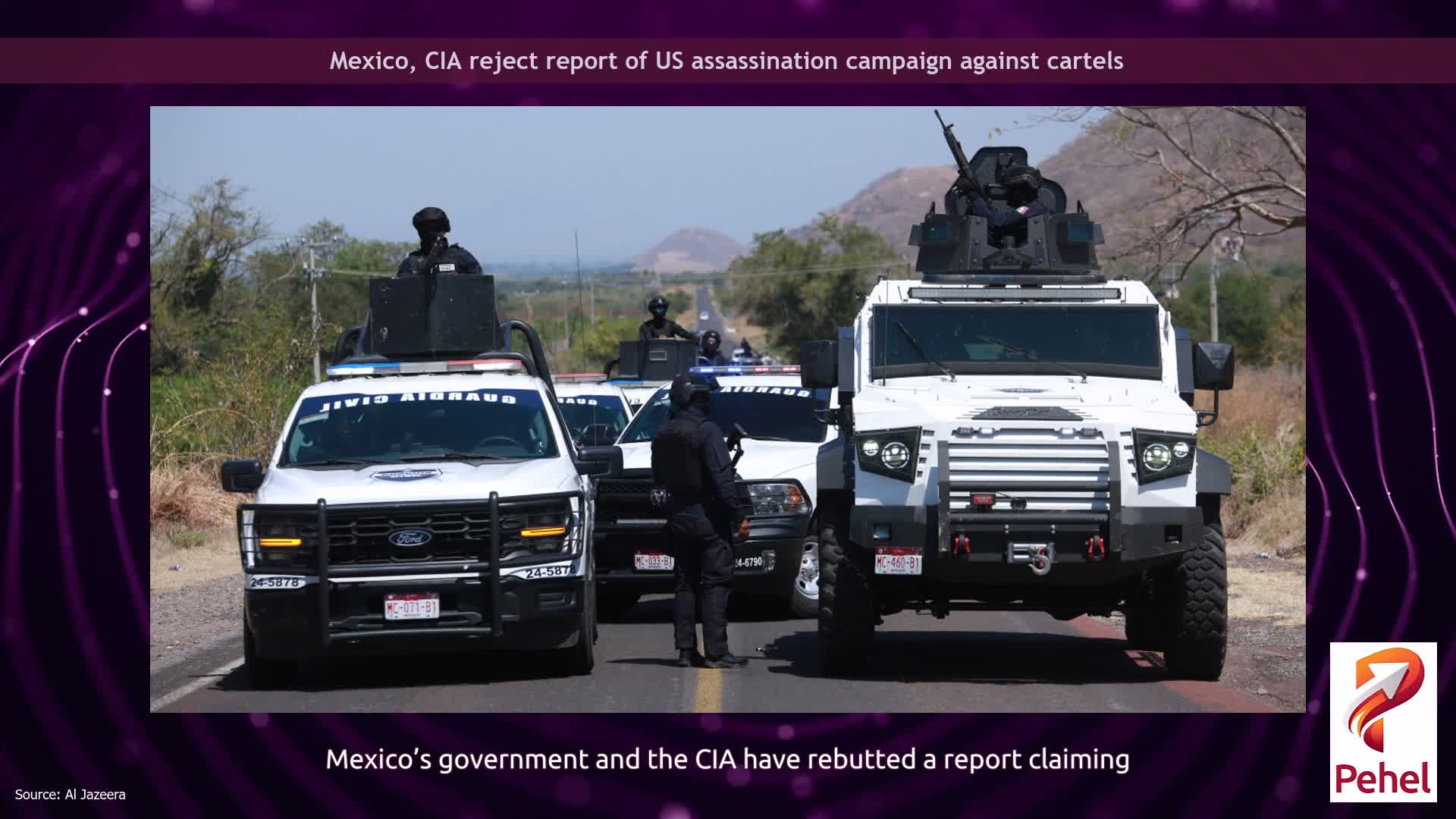 Mexico, CIA reject report of US assassination campaign against cartels