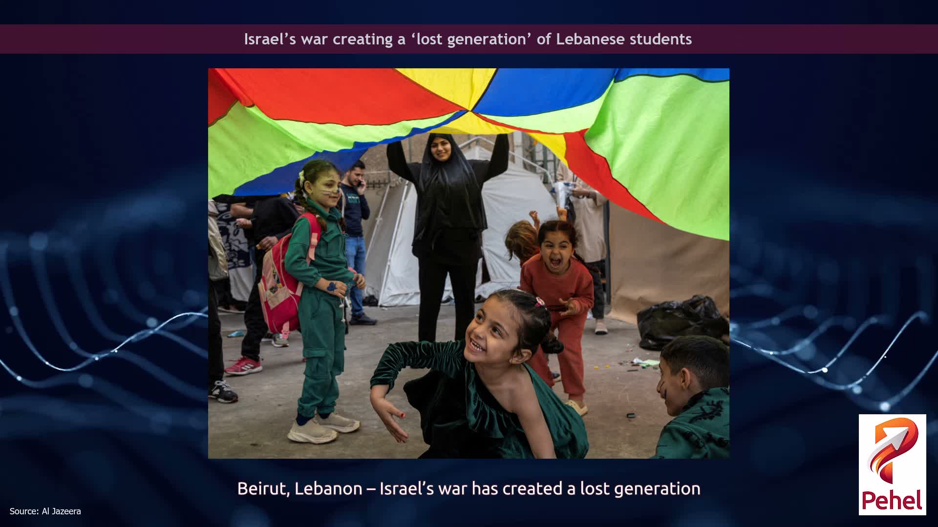 Israel’s war creating a ‘lost generation’ of Lebanese students