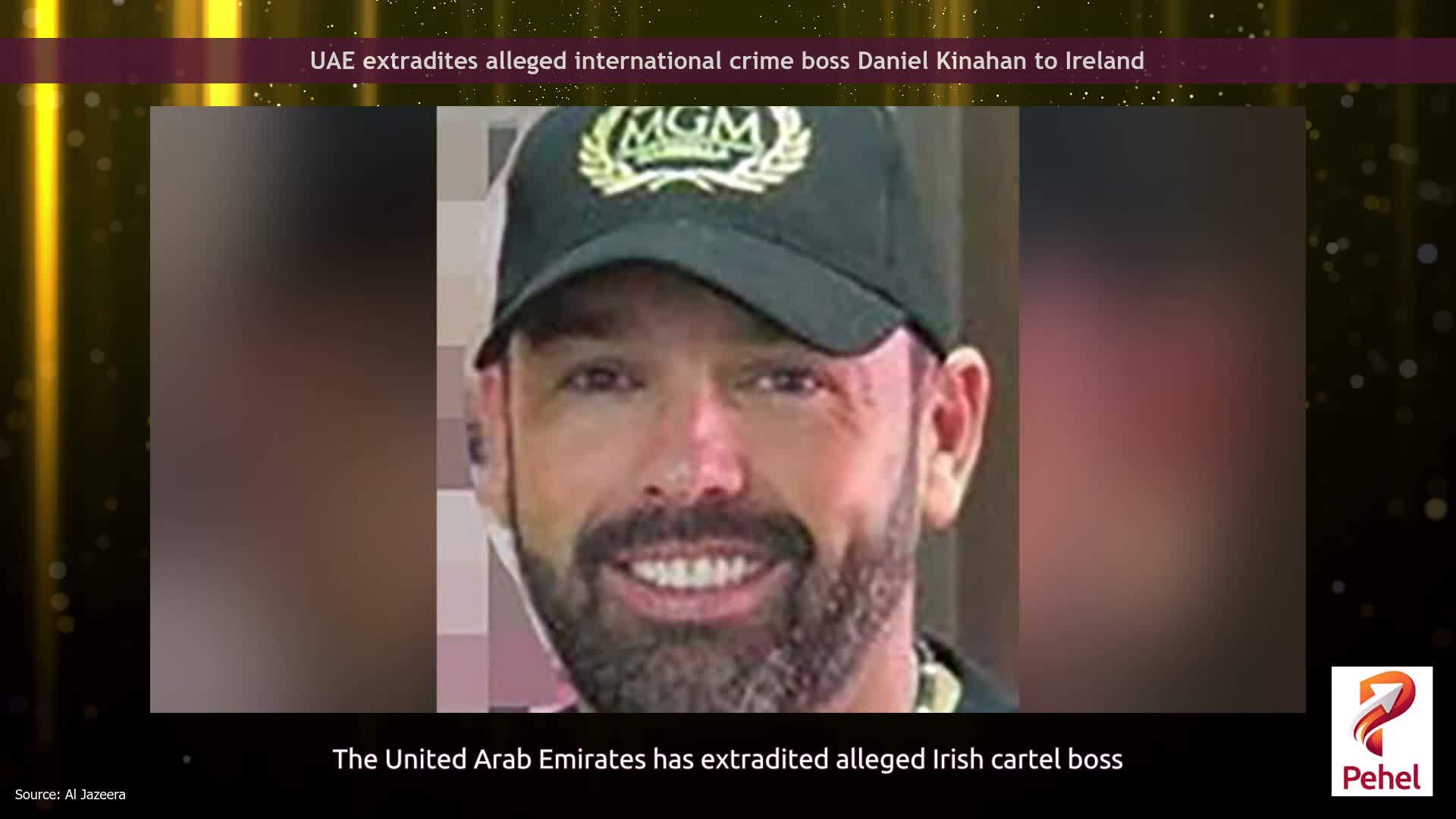 UAE extradites alleged international crime boss Daniel Kinahan to Ireland
