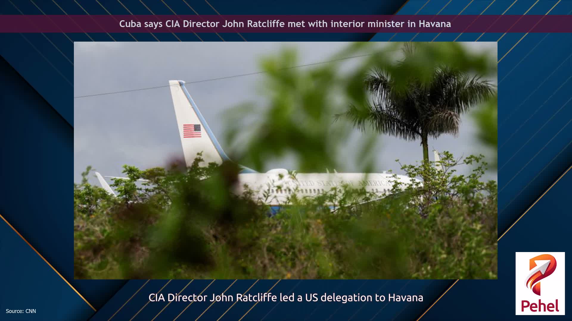 Cuba says CIA Director John Ratcliffe met with interior minister in Havana