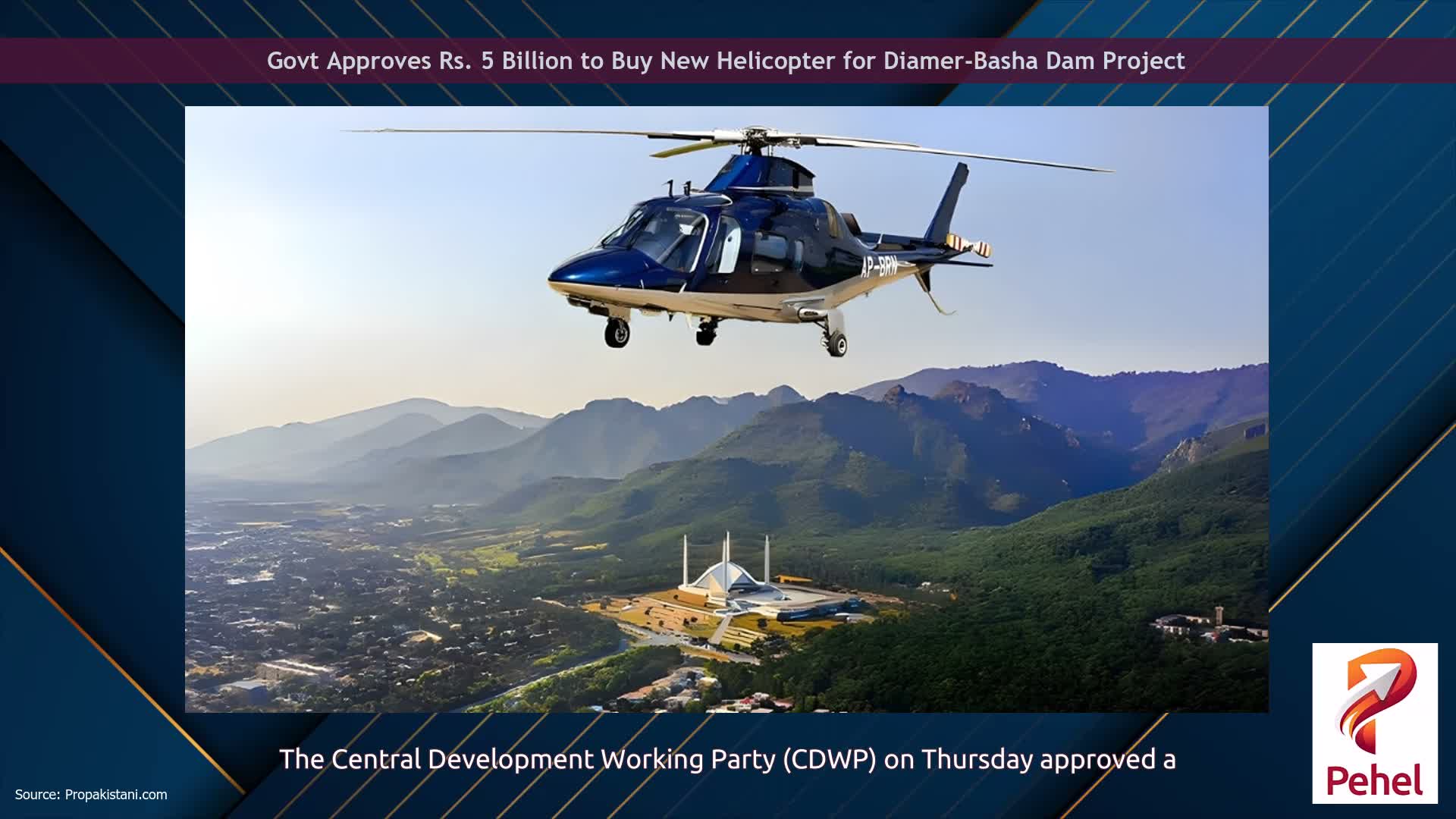 Govt Approves Rs. 5 Billion to Buy New Helicopter for Diamer-Basha Dam Project