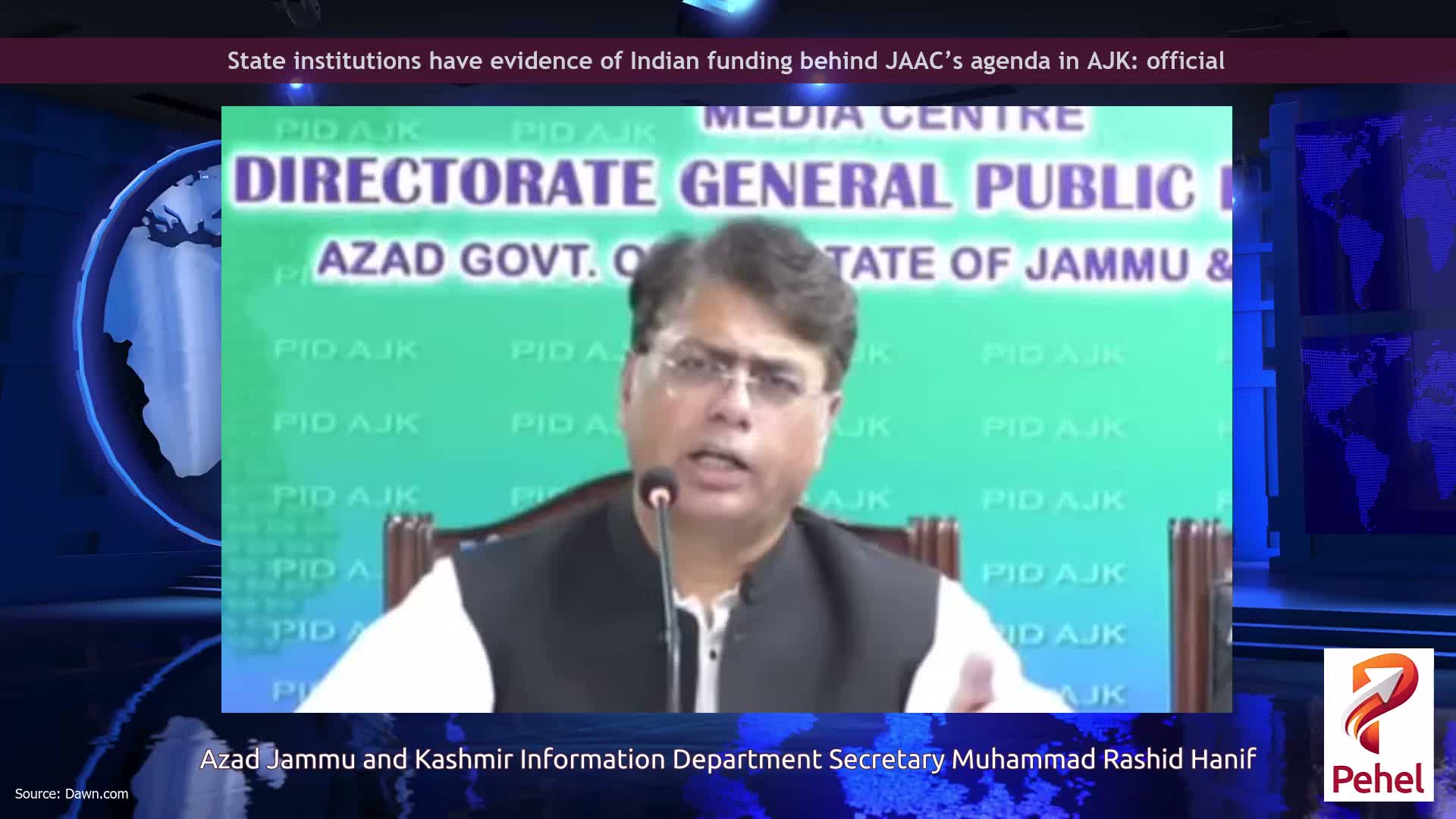 State institutions have evidence of Indian funding behind JAAC’s agenda in AJK: official