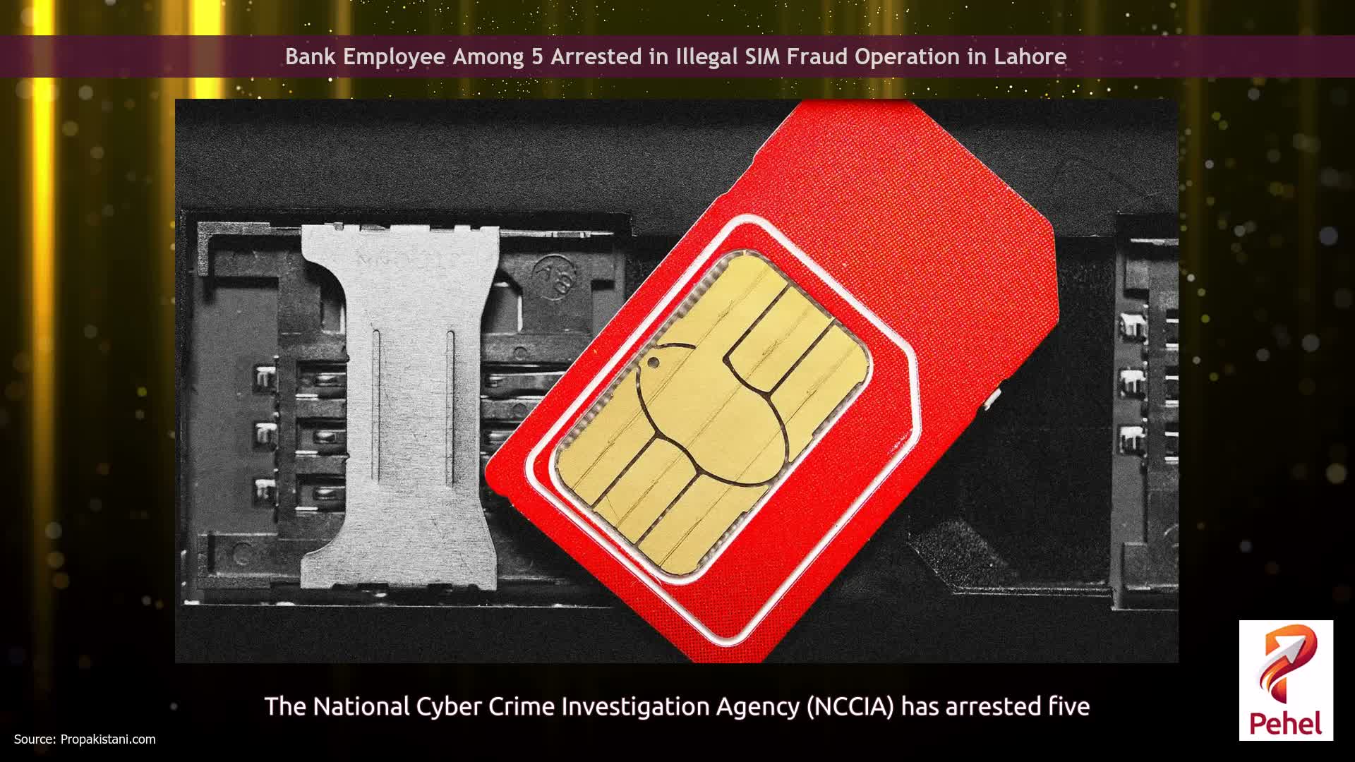 Bank Employee Among 5 Arrested in Illegal SIM Fraud Operation in Lahore