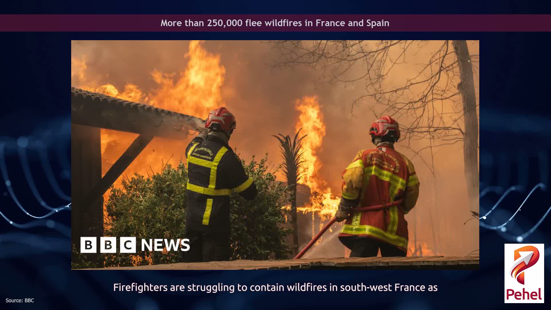 More than 250,000 flee wildfires in France and Spain