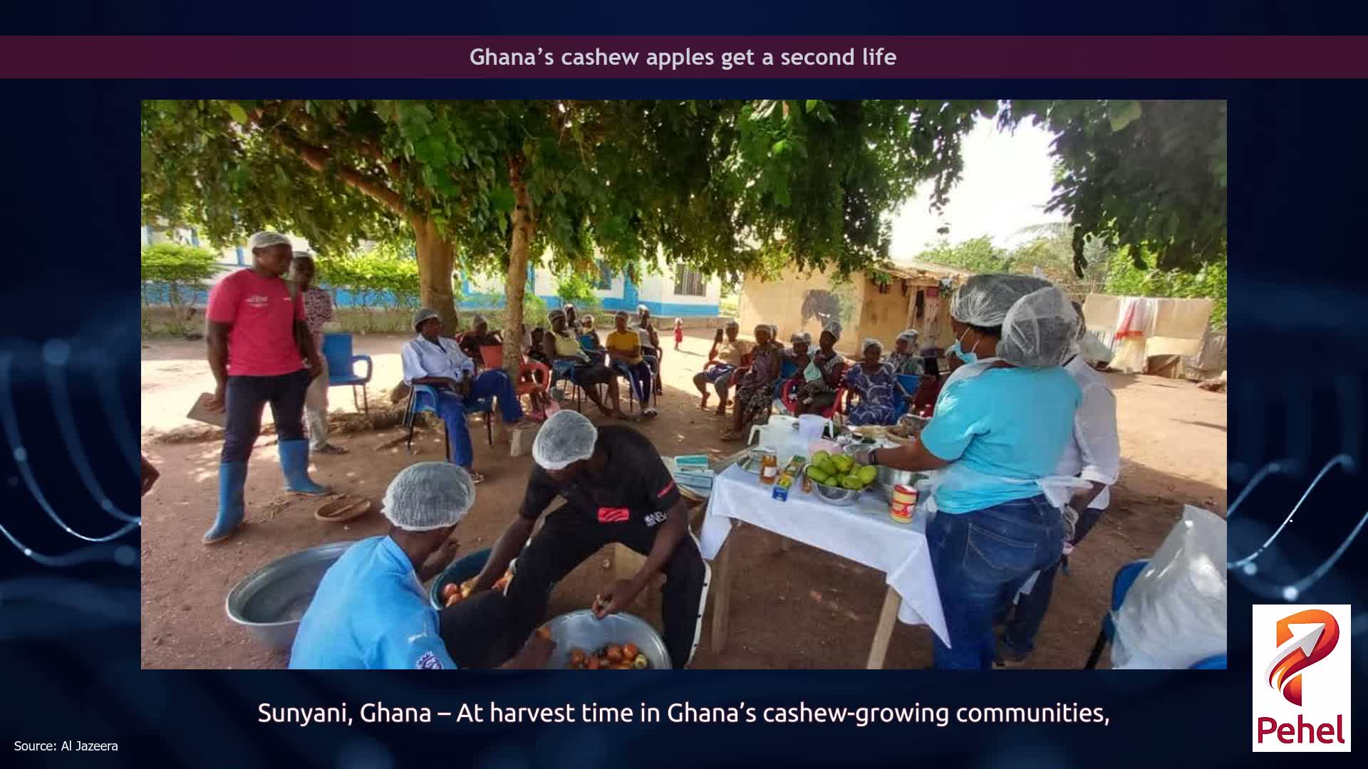 Ghana’s cashew apples get a second life