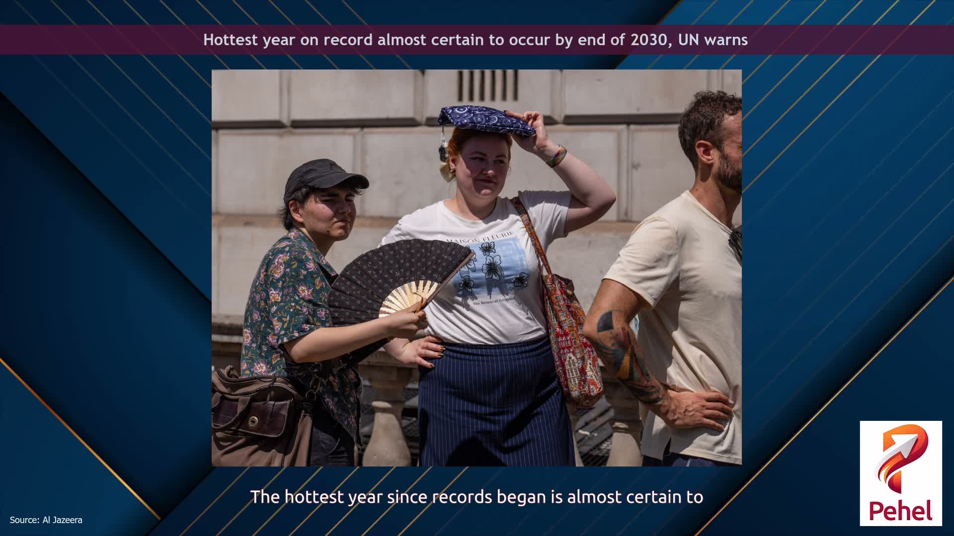 Hottest year on record almost certain to occur by end of 2030, UN warns