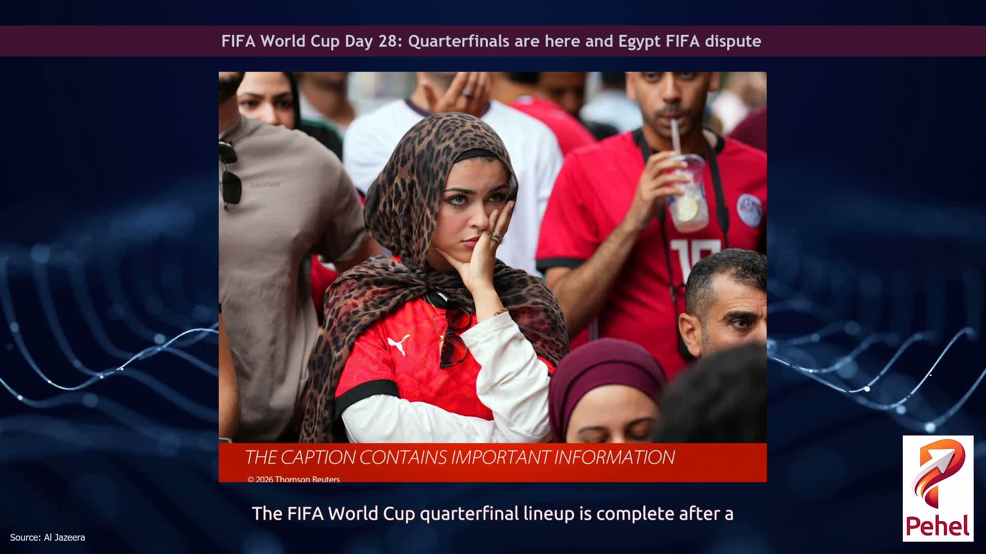 FIFA World Cup Day 28: Quarterfinals are here and Egypt FIFA dispute