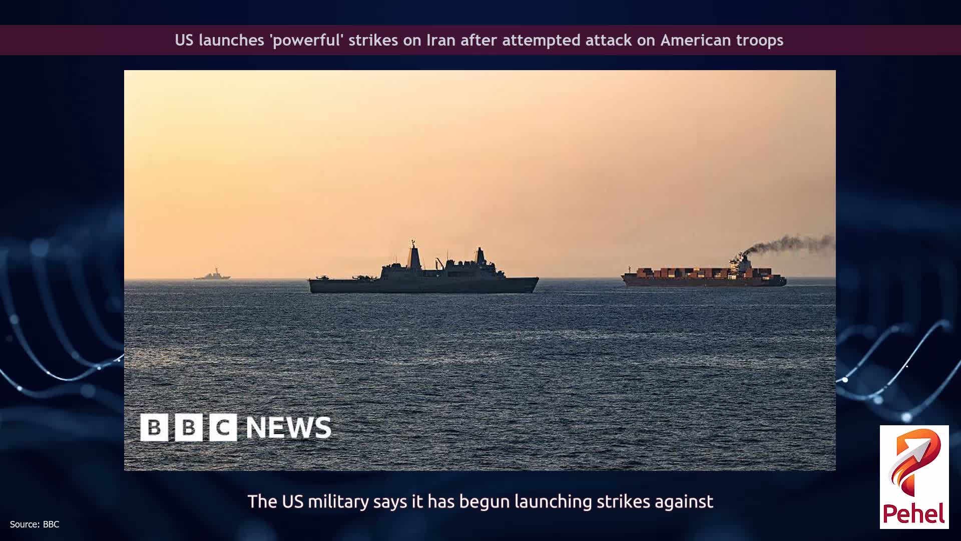 US launches 'powerful' strikes on Iran after attempted attack on American troops