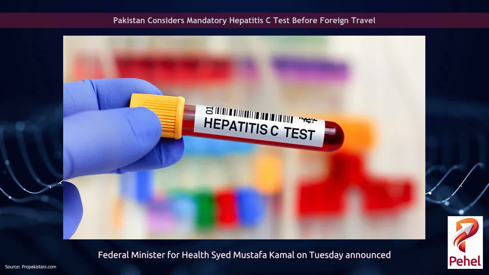 Pakistan Considers Mandatory Hepatitis C Test Before Foreign Travel