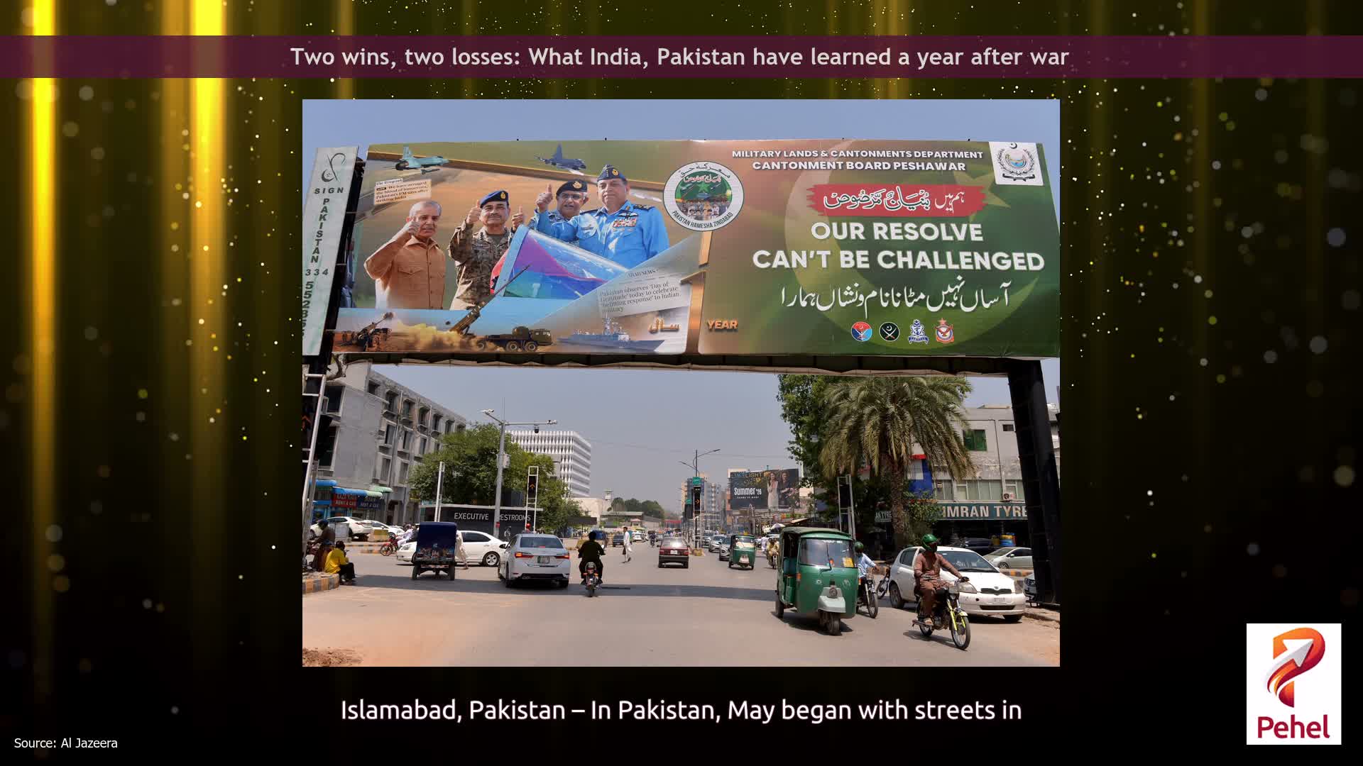Two wins, two losses: What India, Pakistan have learned a year after war