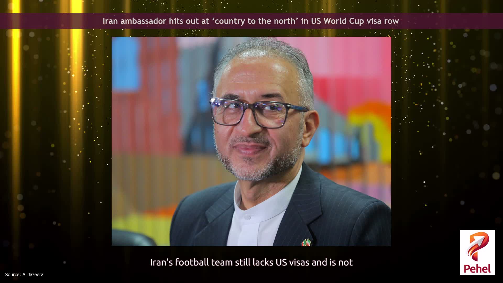 Iran ambassador hits out at ‘country to the north’ in US World Cup visa row