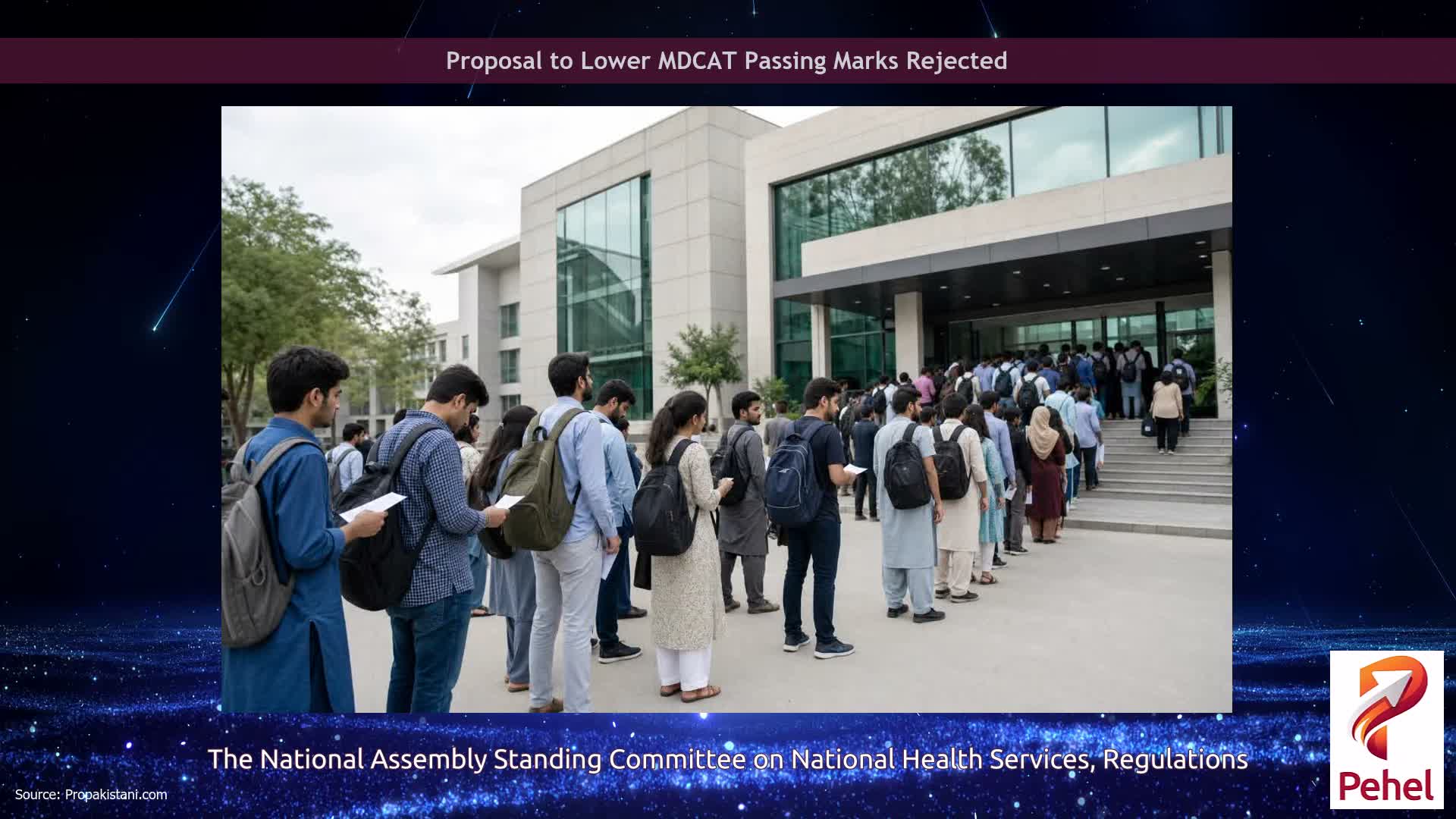 Proposal to Lower MDCAT Passing Marks Rejected
