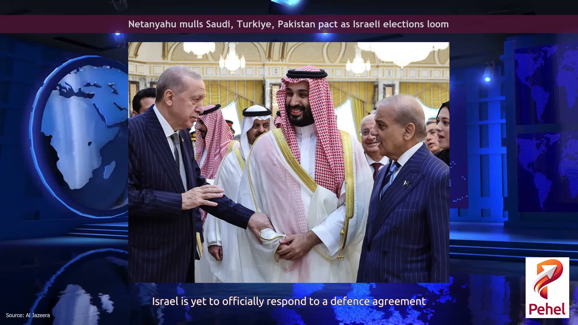 Netanyahu mulls Saudi, Turkiye, Pakistan pact as Israeli elections loom