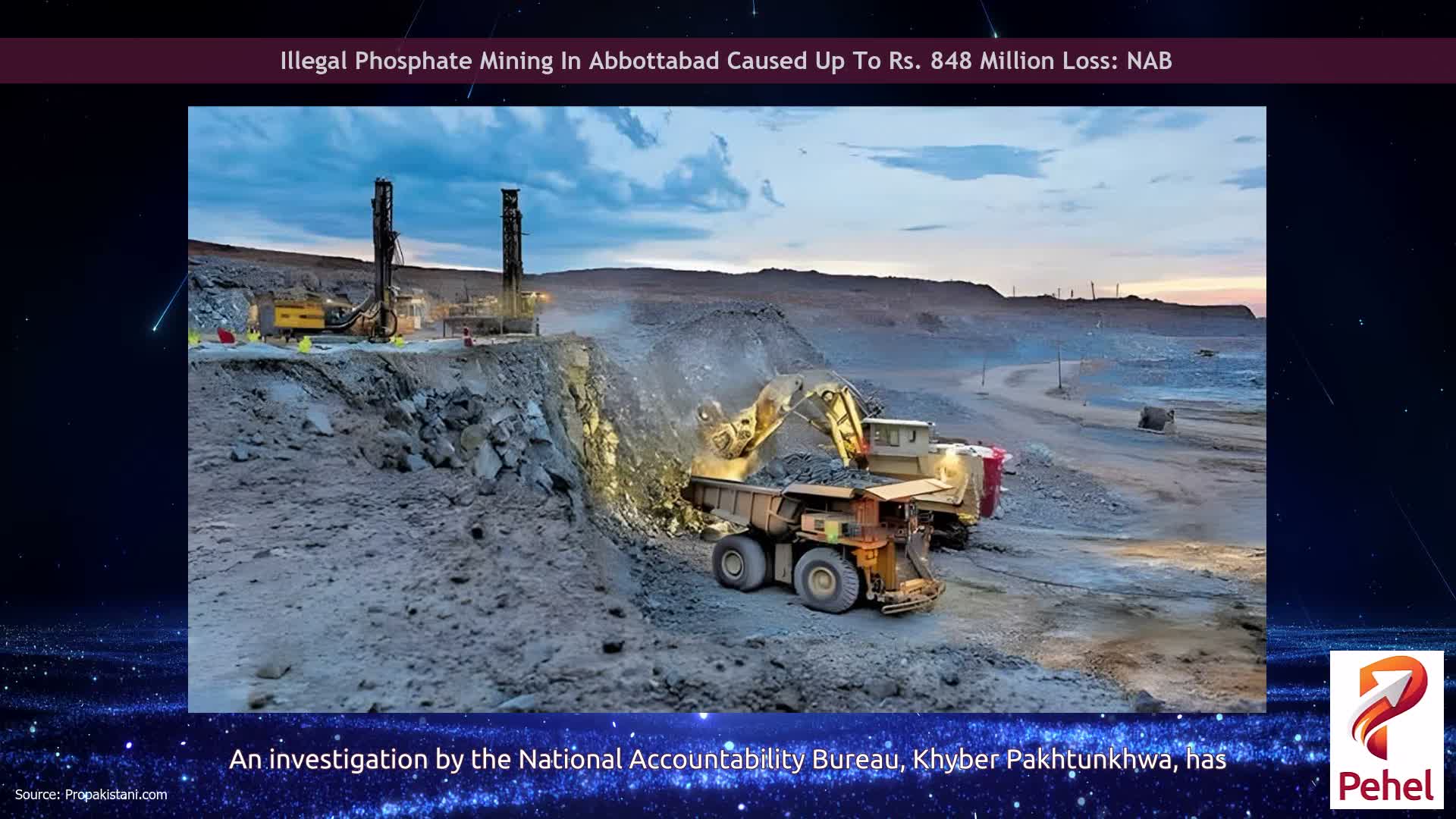 Illegal Phosphate Mining In Abbottabad Caused Up To Rs. 848 Million Loss: NAB