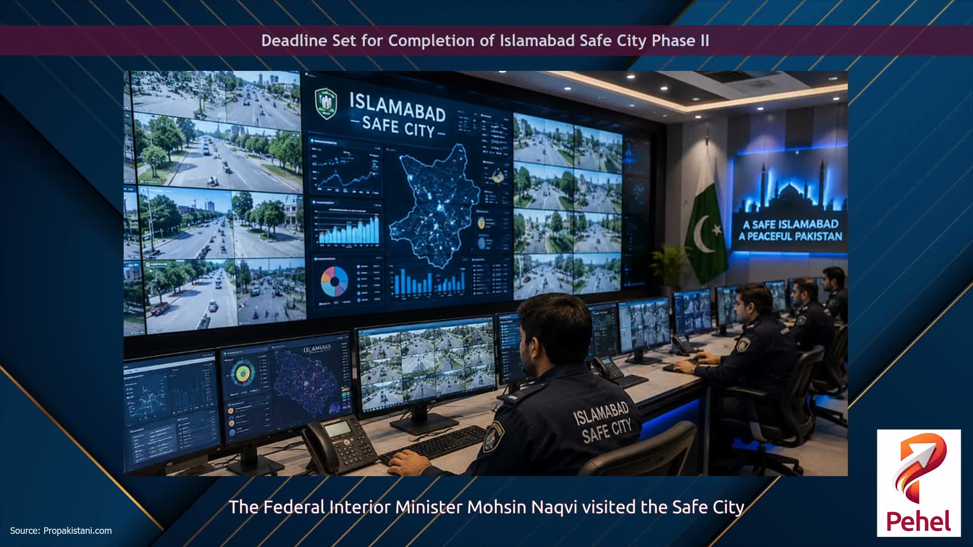 Deadline Set for Completion of Islamabad Safe City Phase II