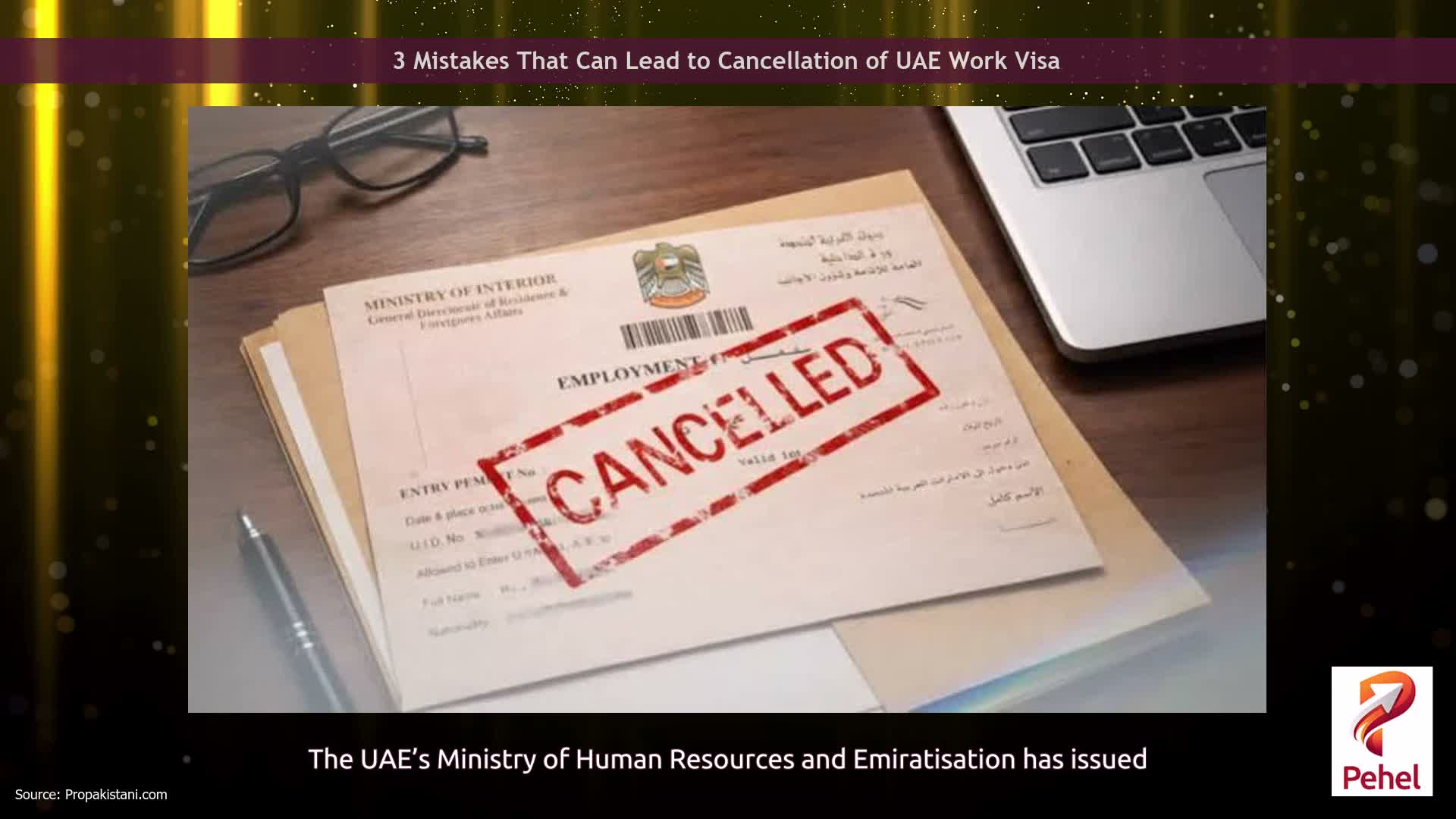 3 Mistakes That Can Lead to Cancellation of UAE Work Visa