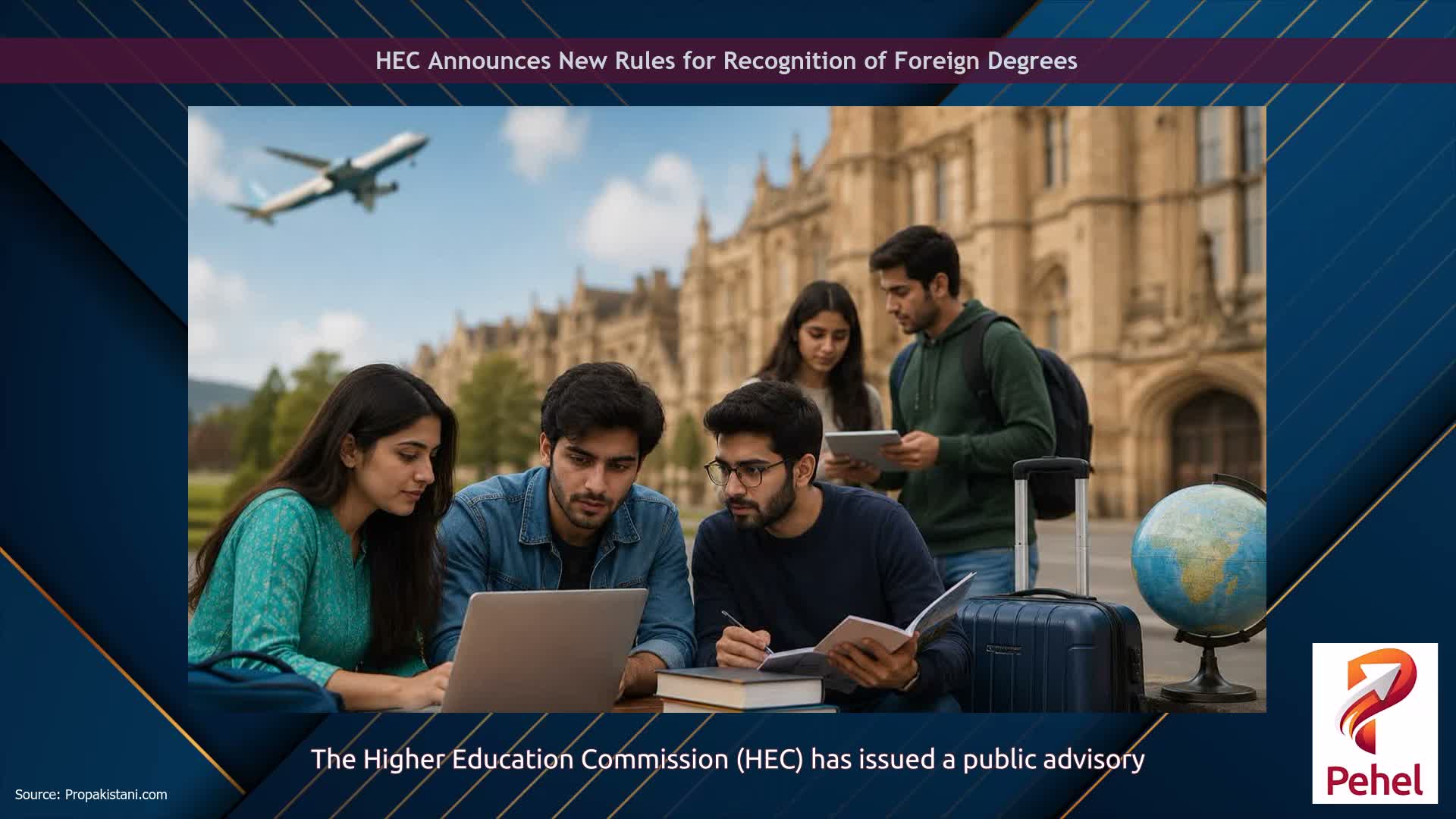 HEC Announces New Rules for Recognition of Foreign Degrees