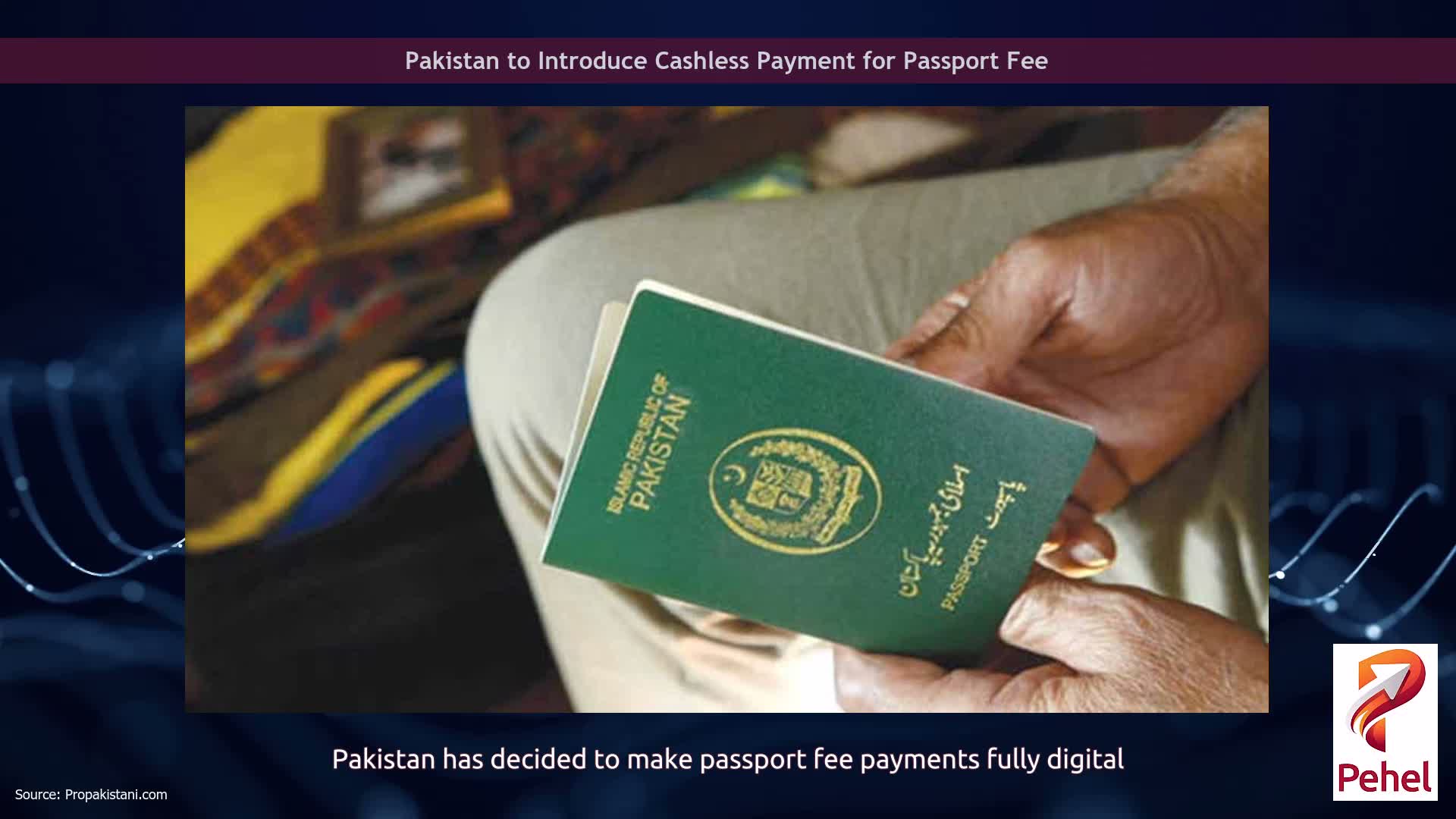 Pakistan to Introduce Cashless Payment for Passport Fee