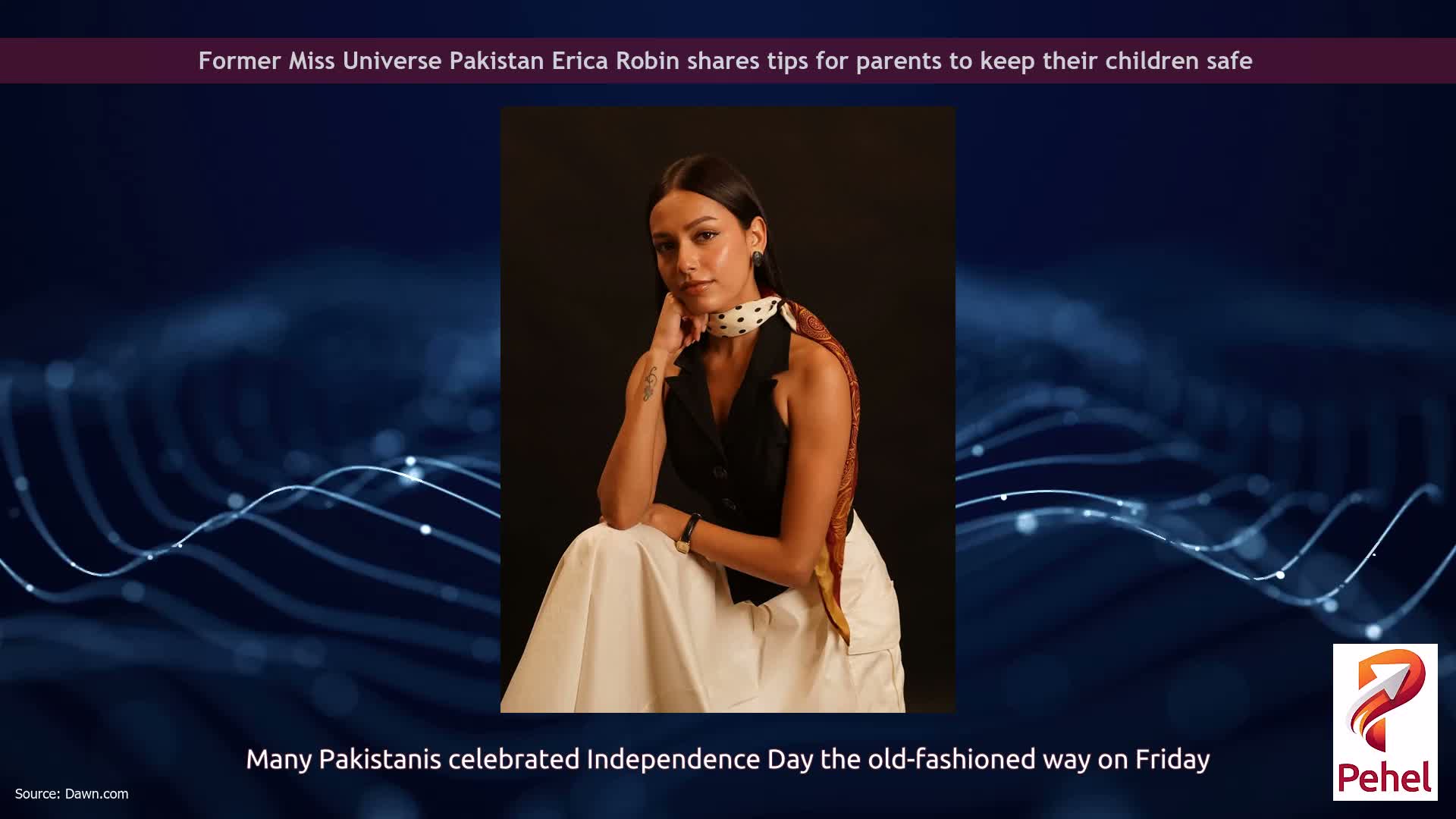 Former Miss Universe Pakistan Erica Robin shares tips for parents to keep their children safe