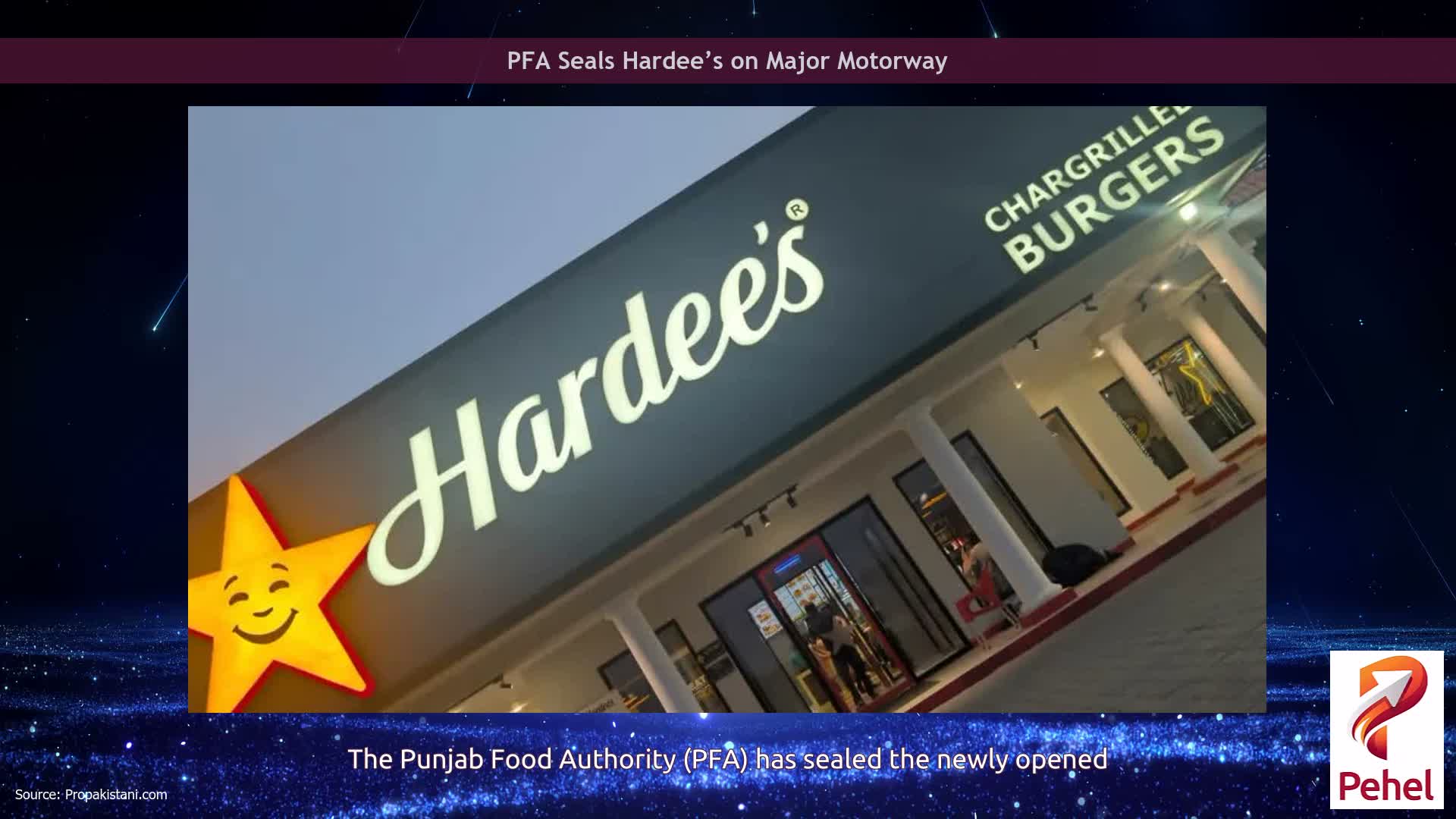 PFA Seals Hardee’s on Major Motorway