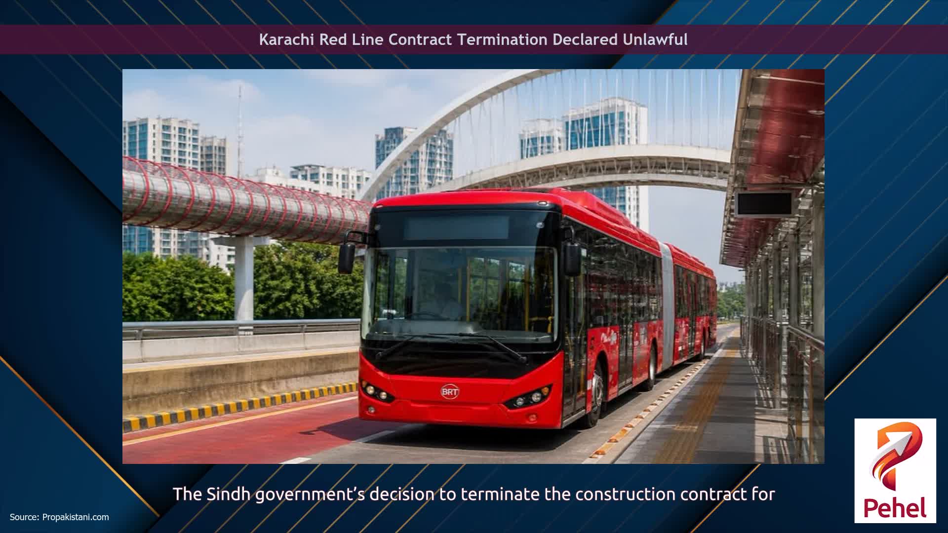 Karachi Red Line Contract Termination Declared Unlawful