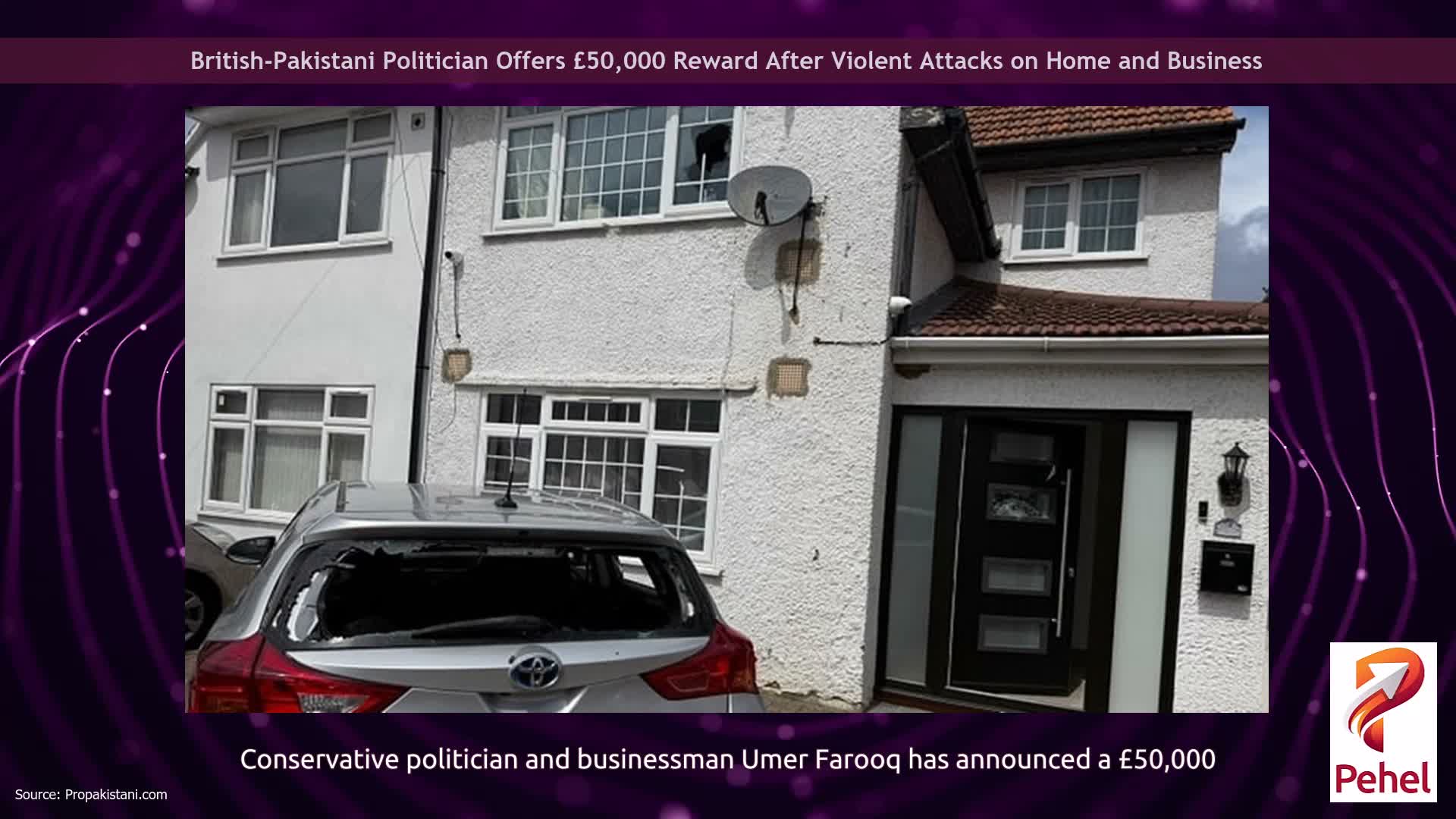 British-Pakistani Politician Offers £50,000 Reward After Violent Attacks on Home and Business