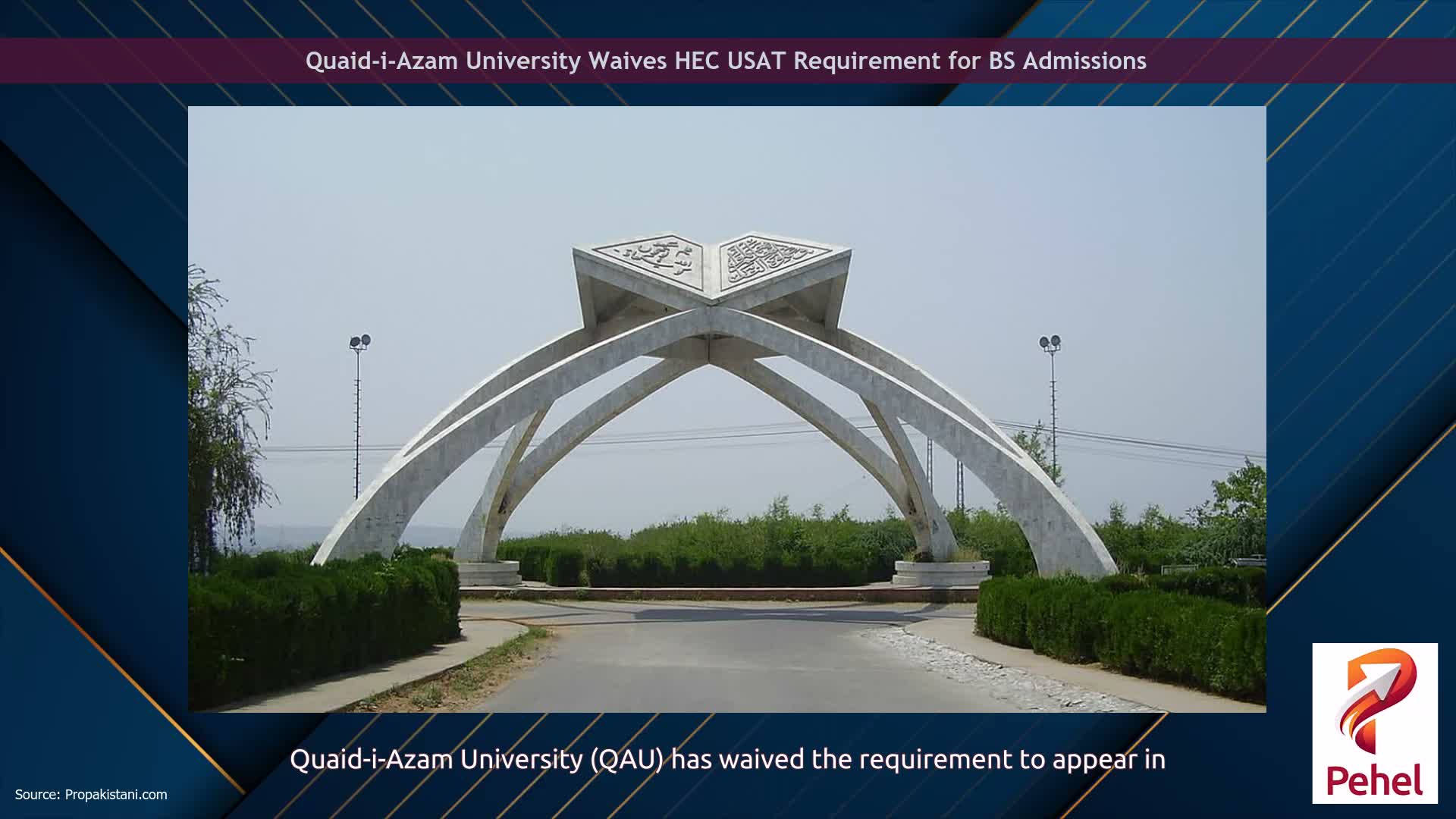 Quaid-i-Azam University Waives HEC USAT Requirement for BS Admissions
