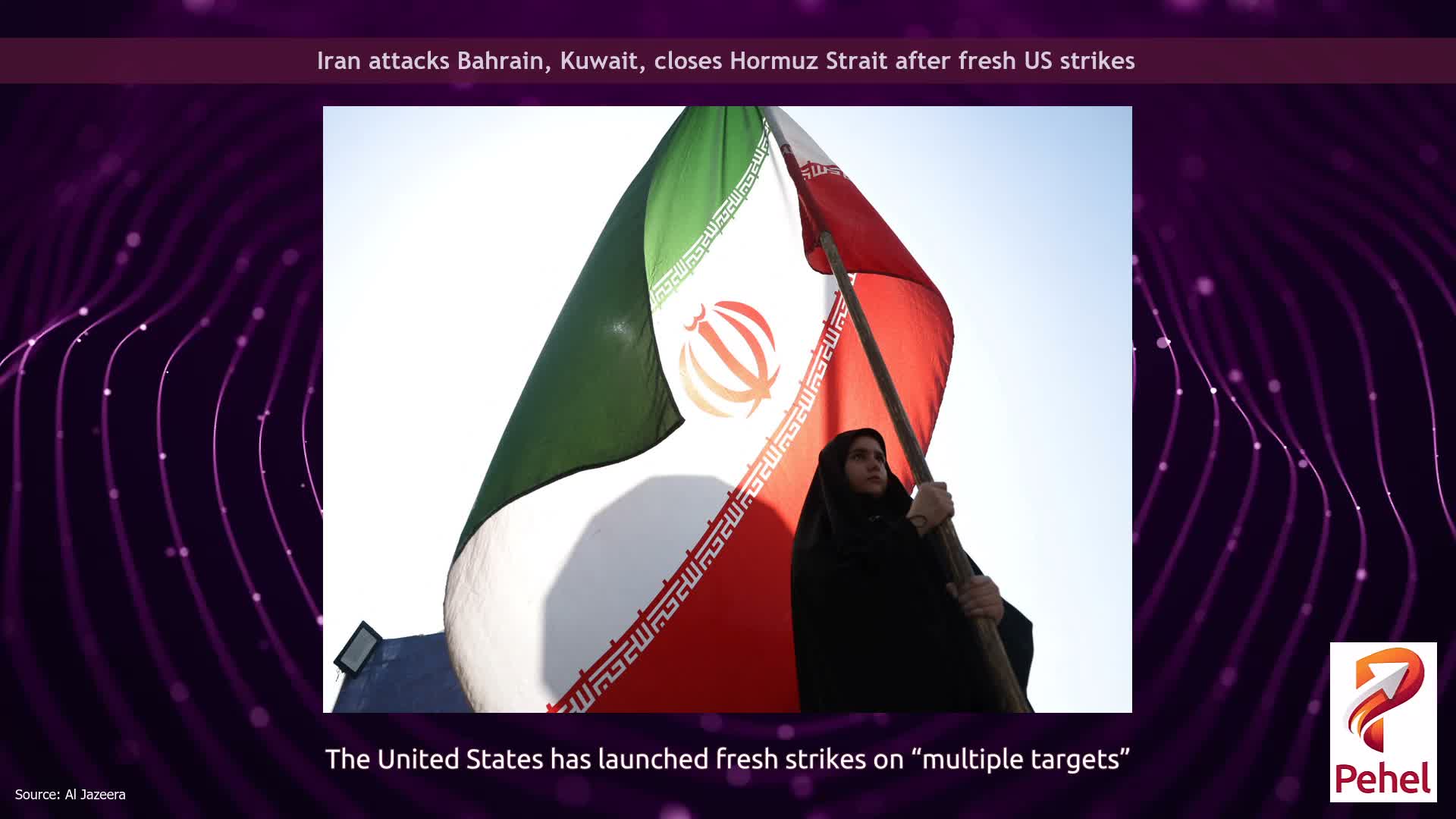 Iran attacks Bahrain, Kuwait, closes Hormuz Strait after fresh US strikes