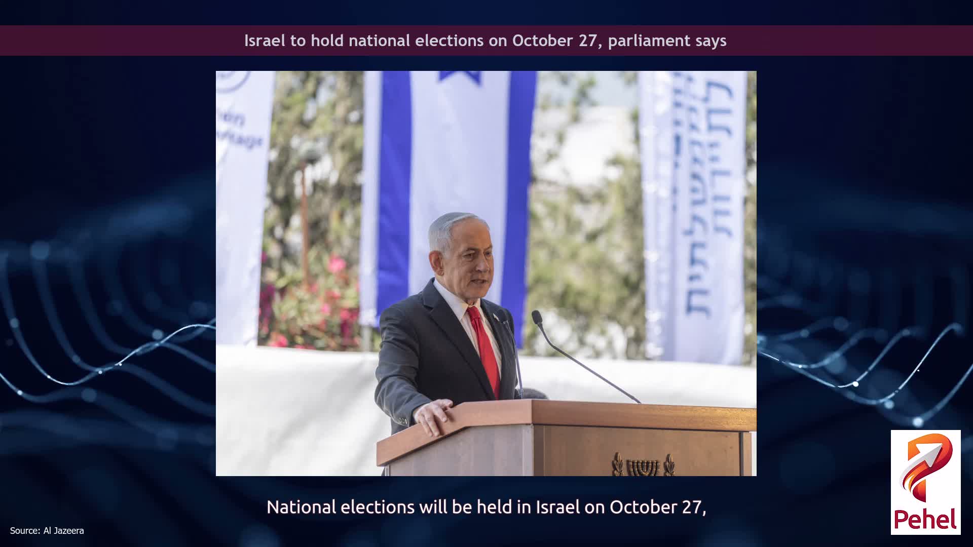 Israel to hold national elections on October 27, parliament says