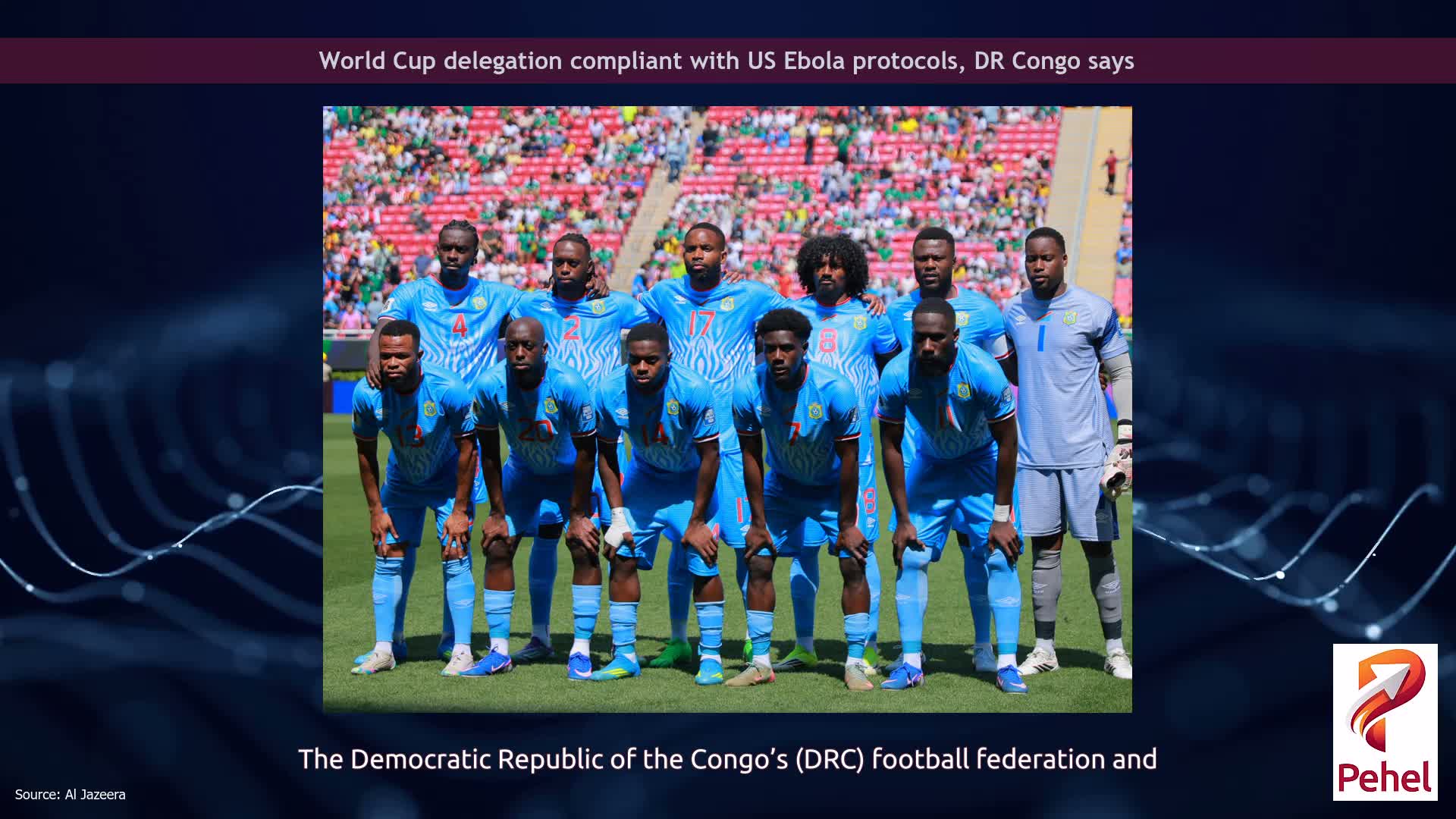 World Cup delegation compliant with US Ebola protocols, DR Congo says