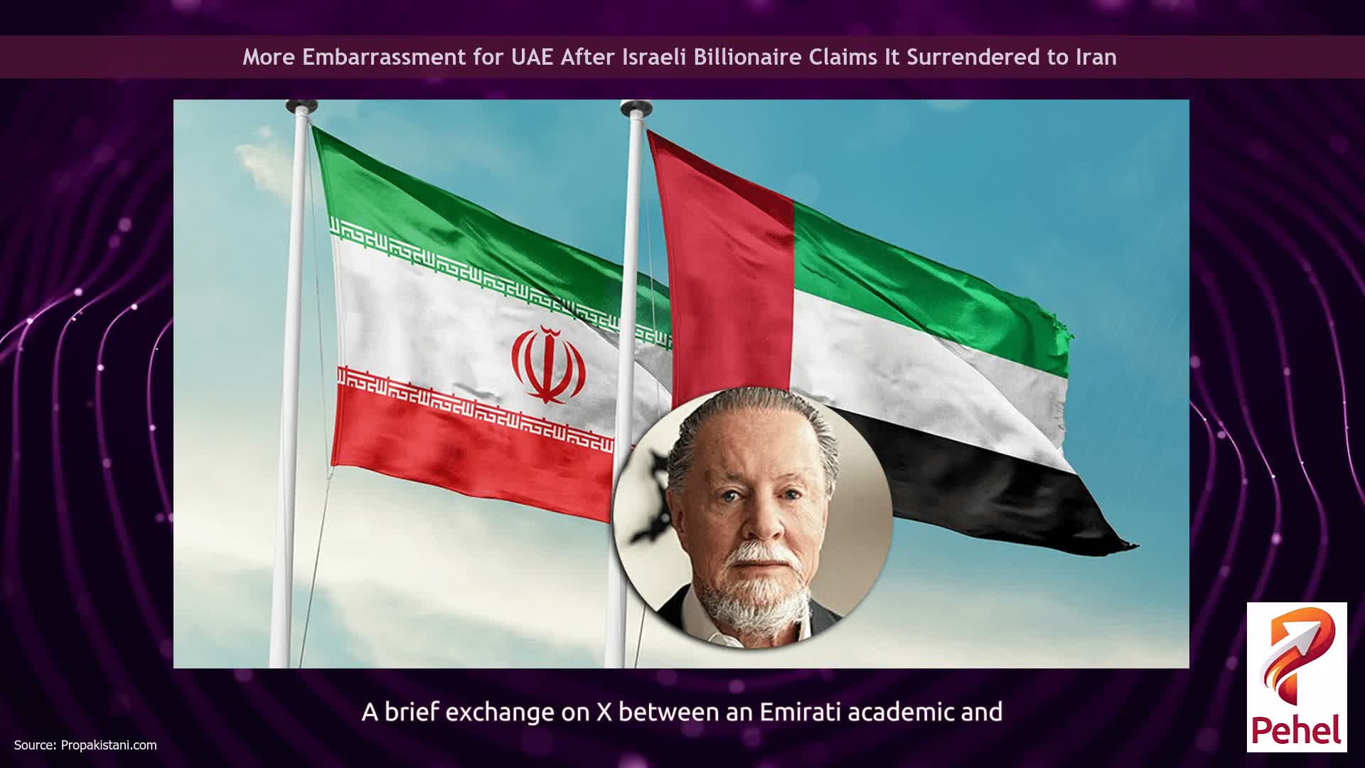 More Embarrassment for UAE After Israeli Billionaire Claims It Surrendered to Iran