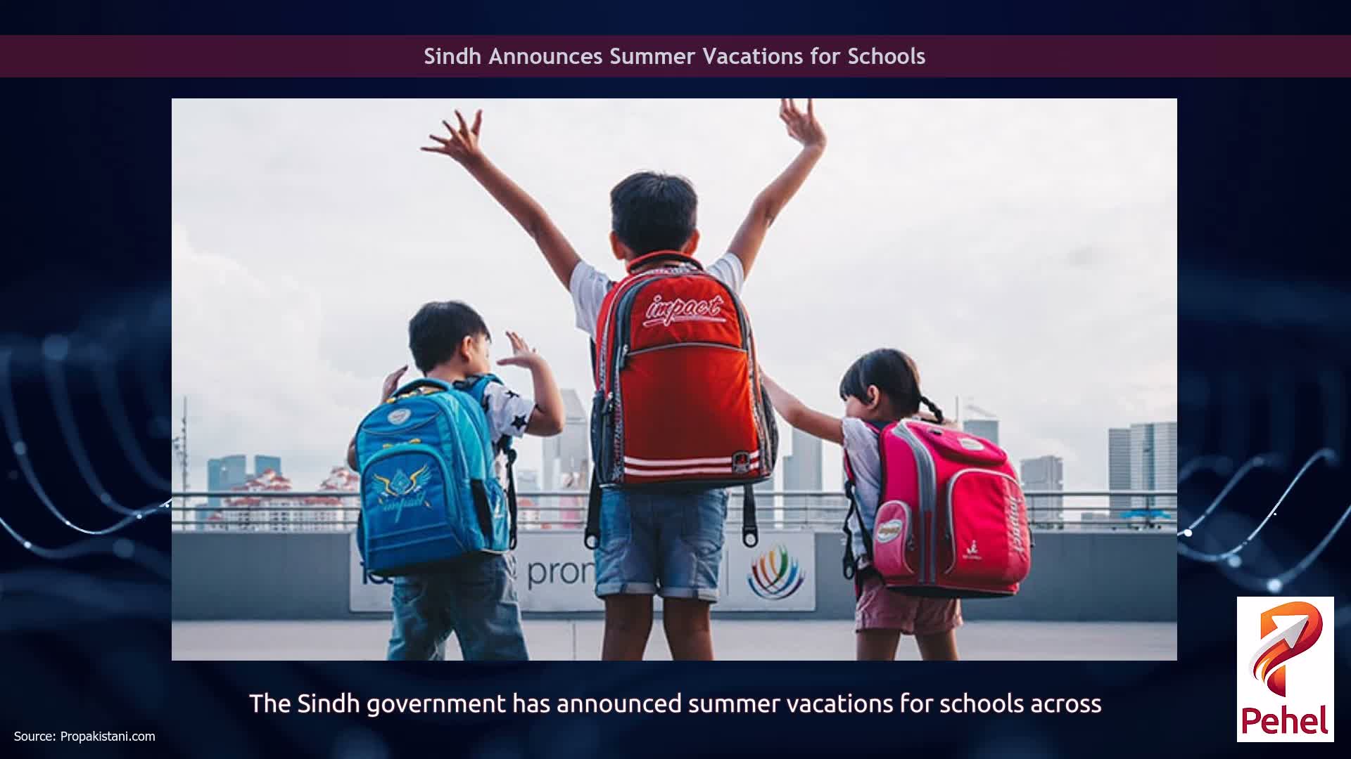 Sindh Announces Summer Vacations for Schools