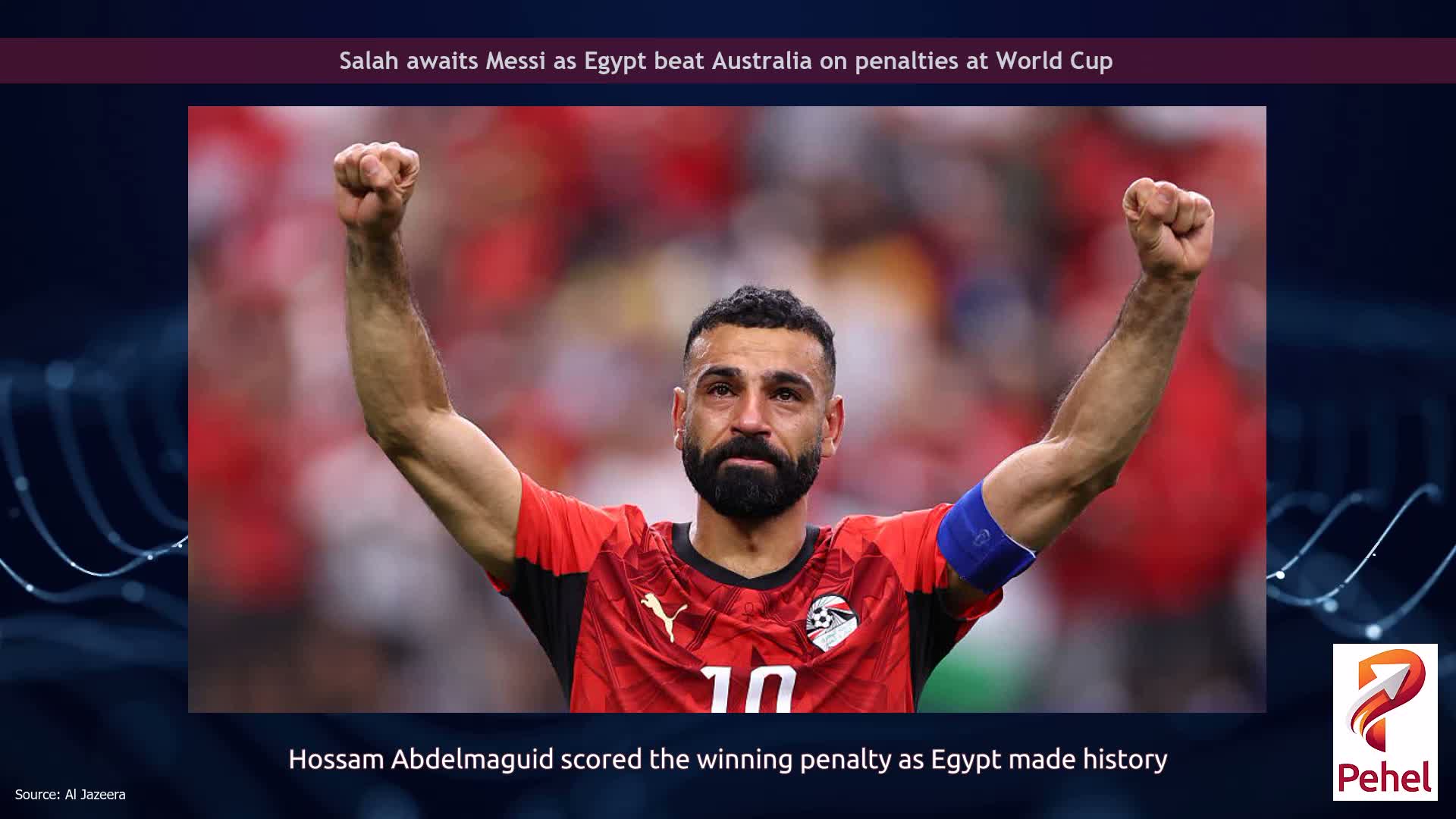 Salah awaits Messi as Egypt beat Australia on penalties at World Cup