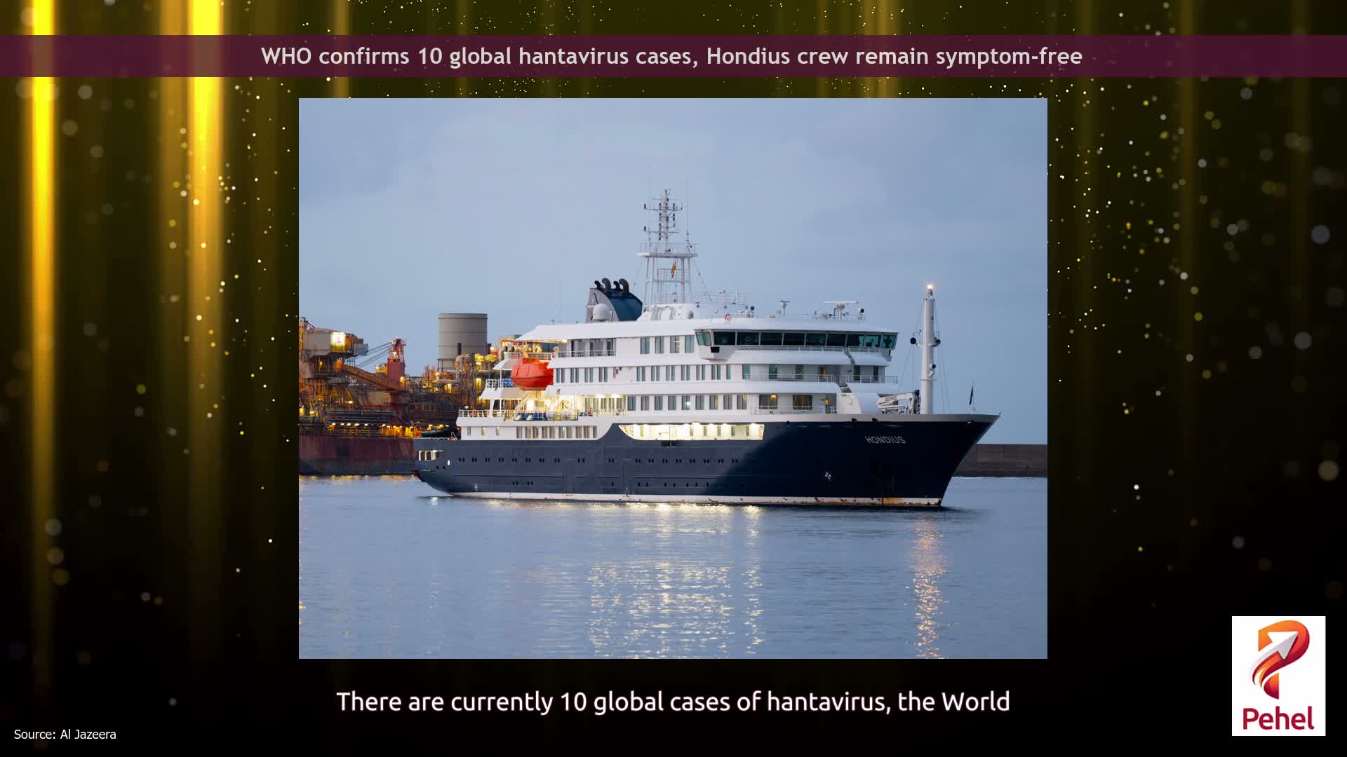 WHO confirms 10 global hantavirus cases, Hondius crew remain symptom-free