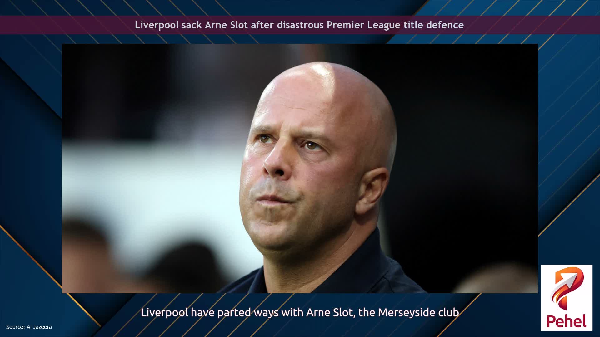 Liverpool sack Arne Slot after disastrous Premier League title defence