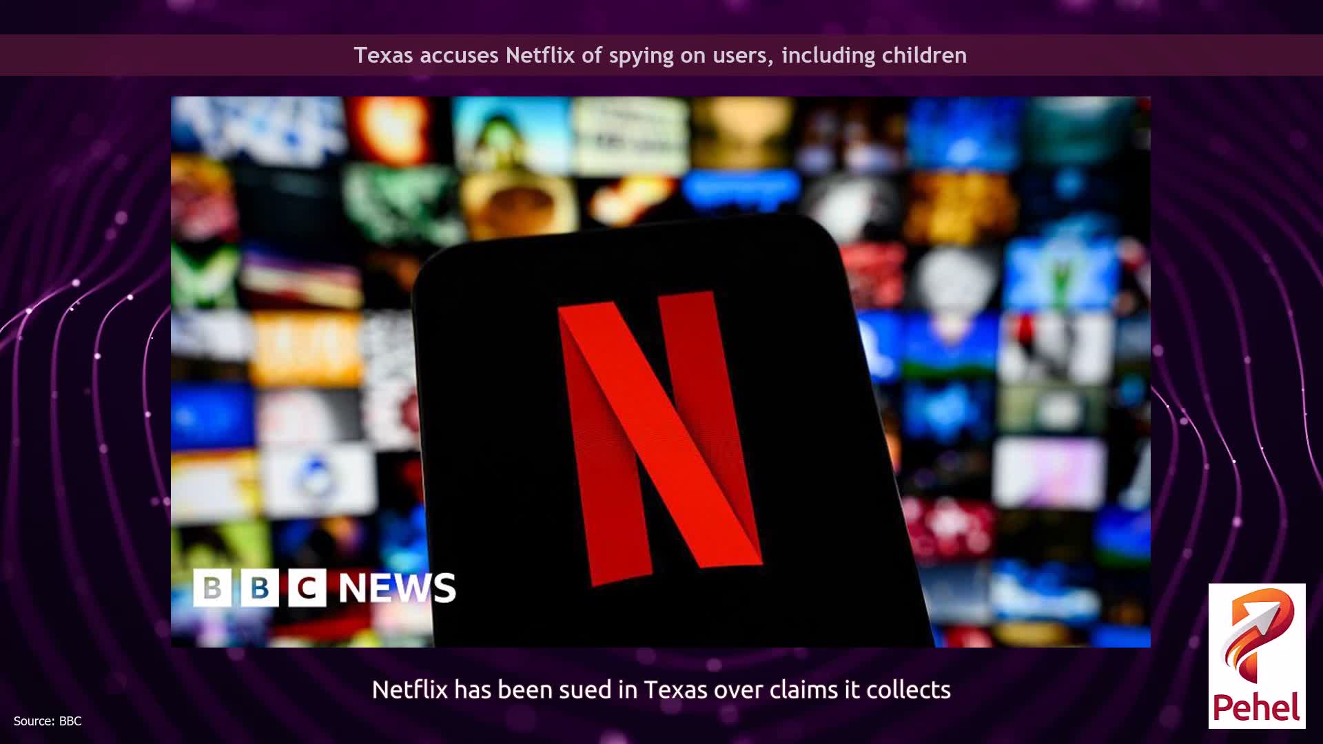 Texas accuses Netflix of spying on users, including children