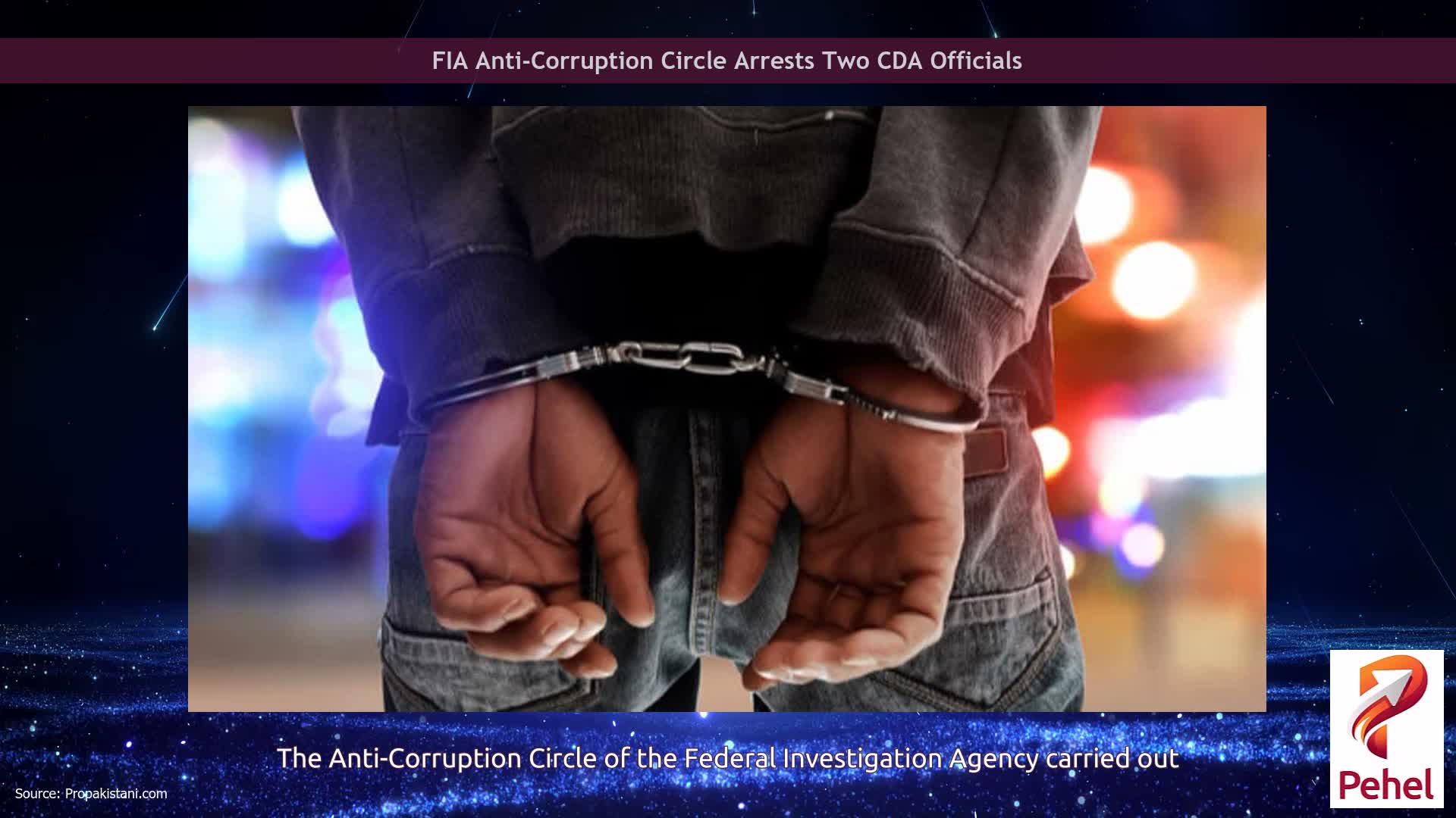 FIA Anti-Corruption Circle Arrests Two CDA Officials