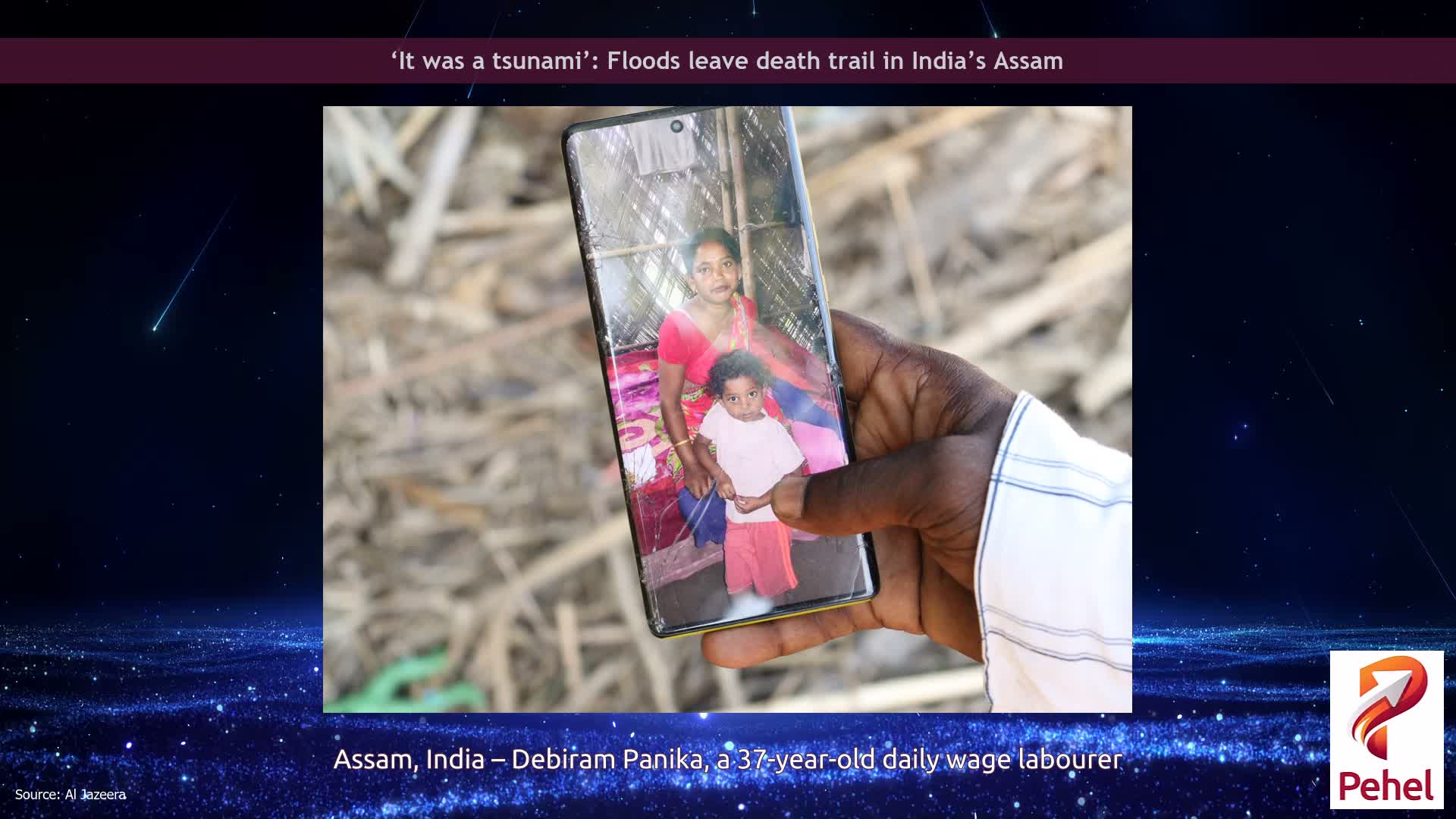 ‘It was a tsunami’: Floods leave death trail in India’s Assam