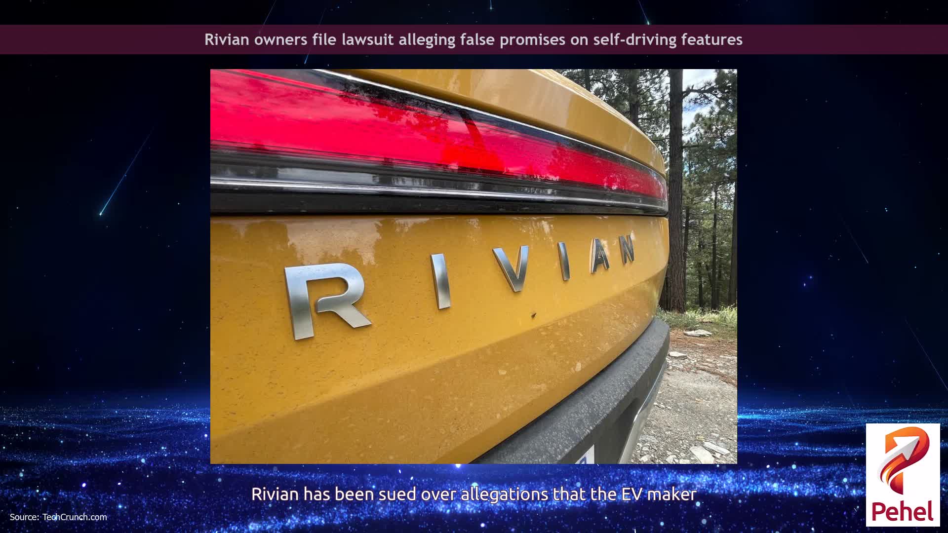 Rivian owners file lawsuit alleging false promises on self-driving features