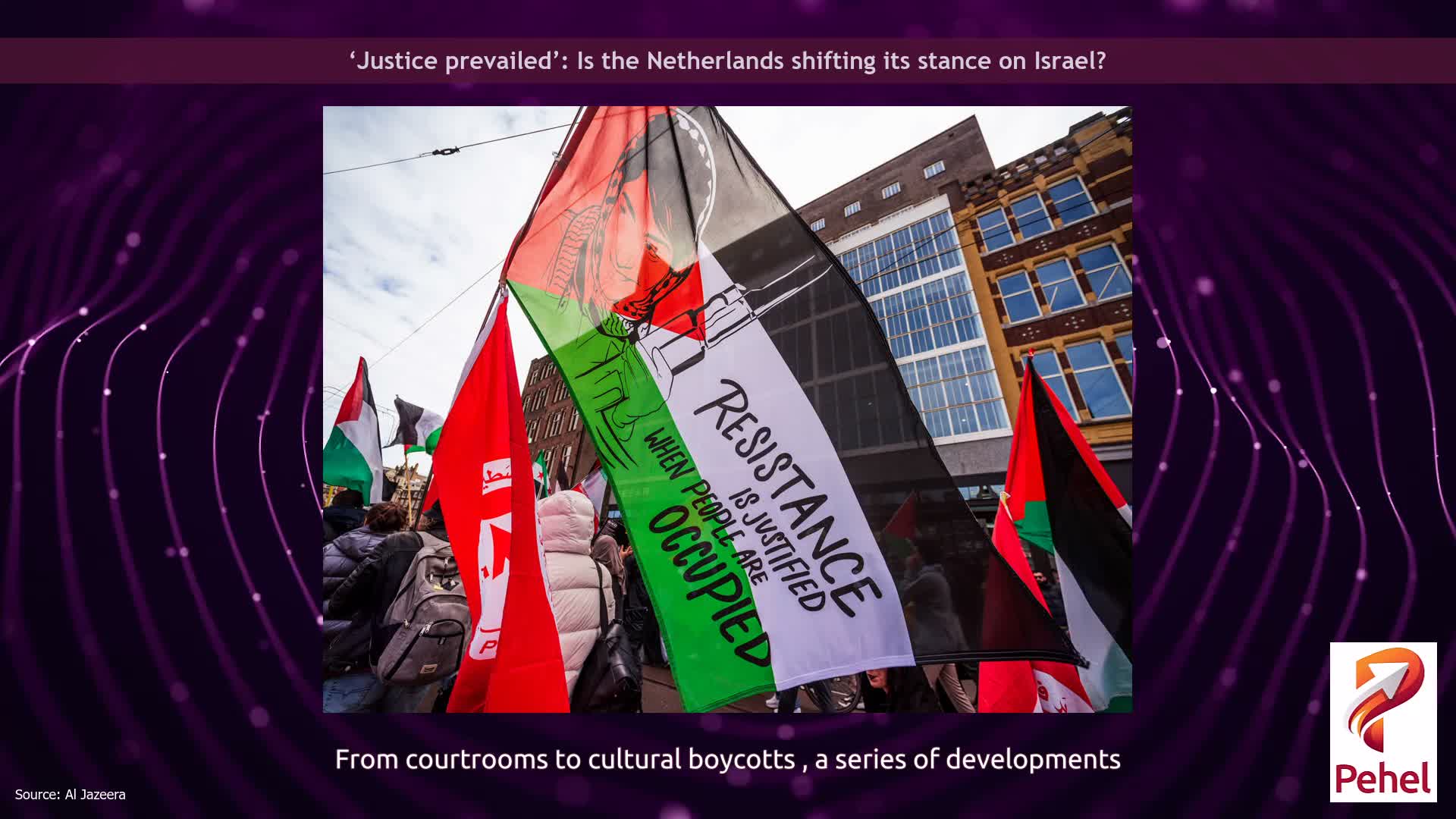 ‘Justice prevailed’: Is the Netherlands shifting its stance on Israel?