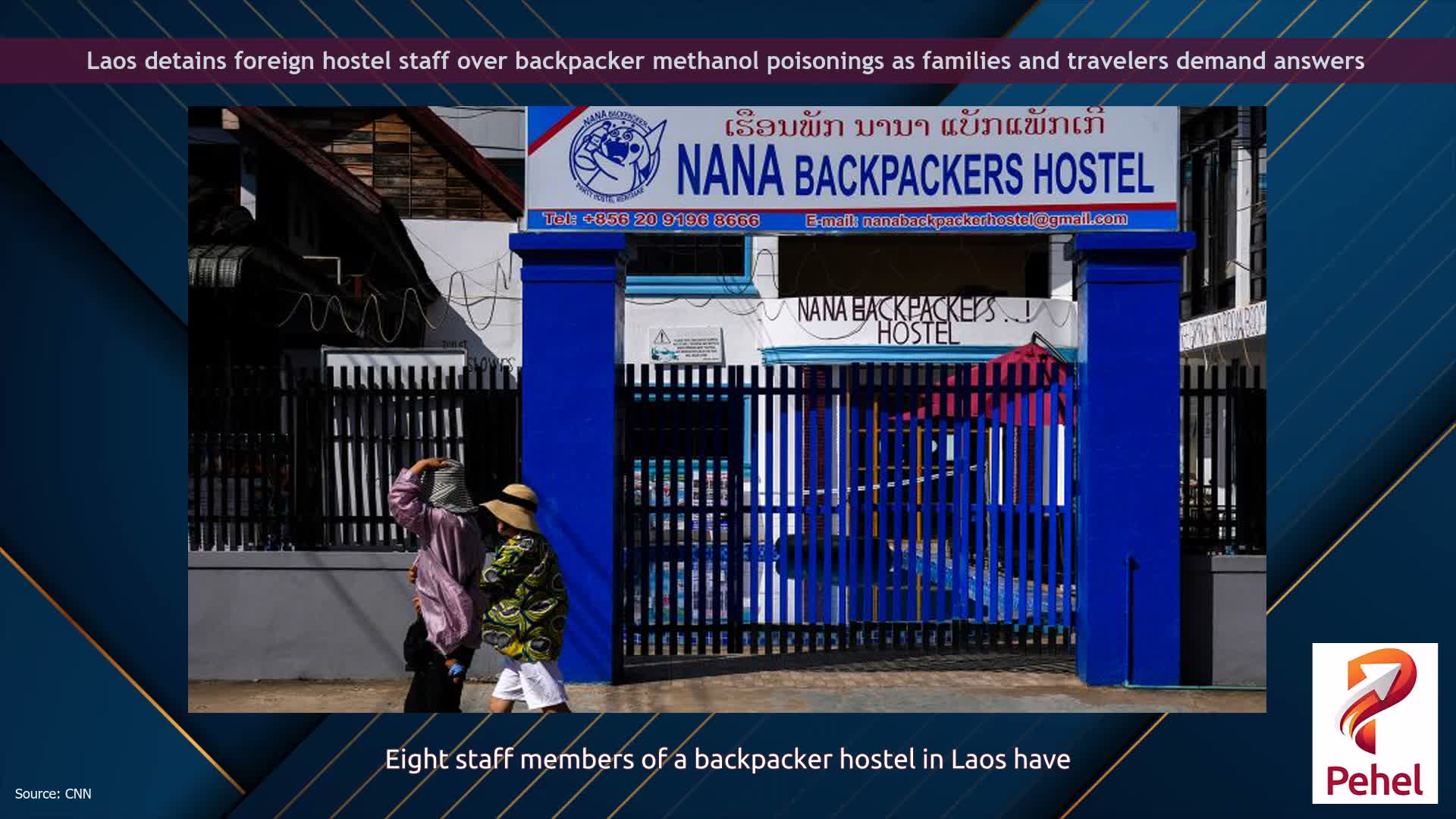 Laos detains foreign hostel staff over backpacker methanol poisonings as families and travelers demand answers
