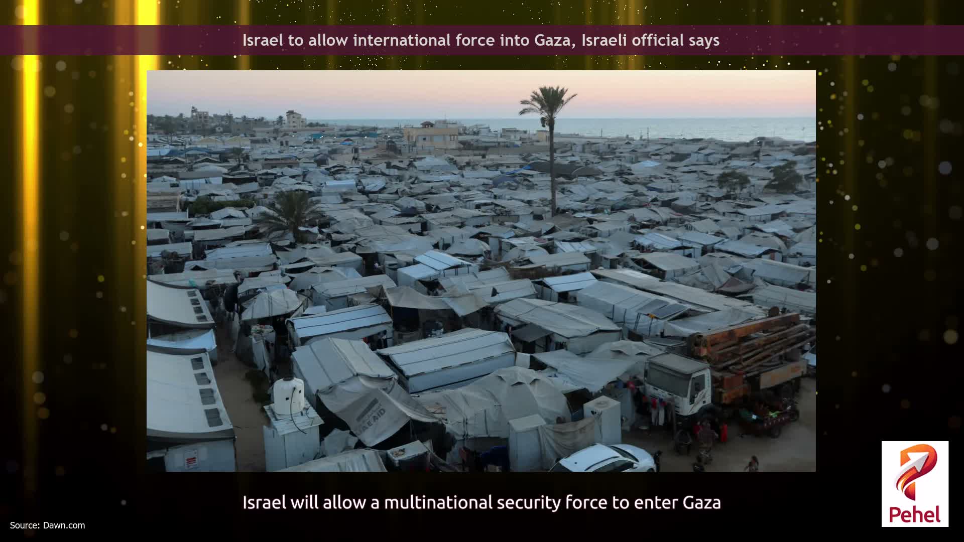 Israel to allow international force into Gaza, Israeli official says