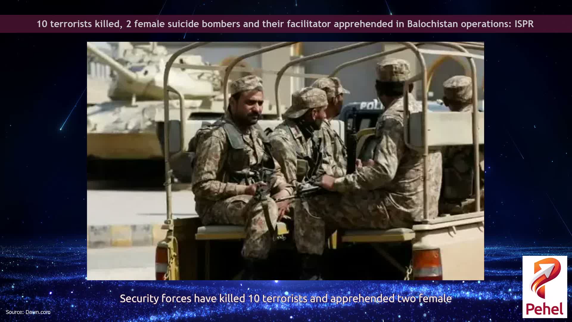 10 terrorists killed, 2 female suicide bombers and their facilitator apprehended in Balochistan operations: ISPR