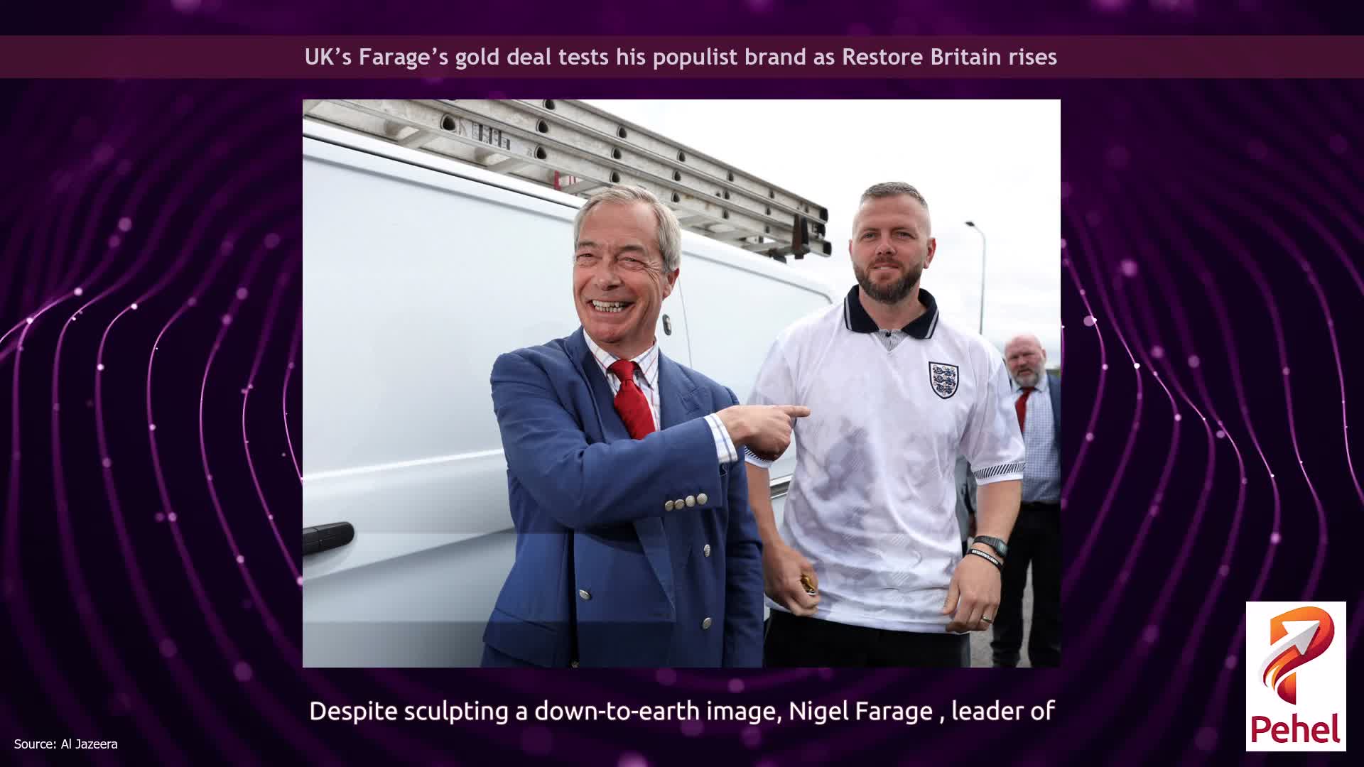 UK’s Farage’s gold deal tests his populist brand as Restore Britain rises