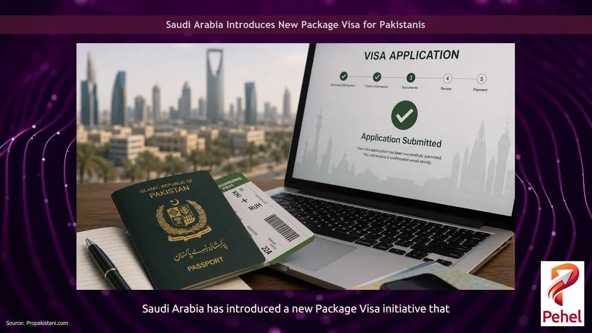 Saudi Arabia Introduces New Package Visa for Pakistanis