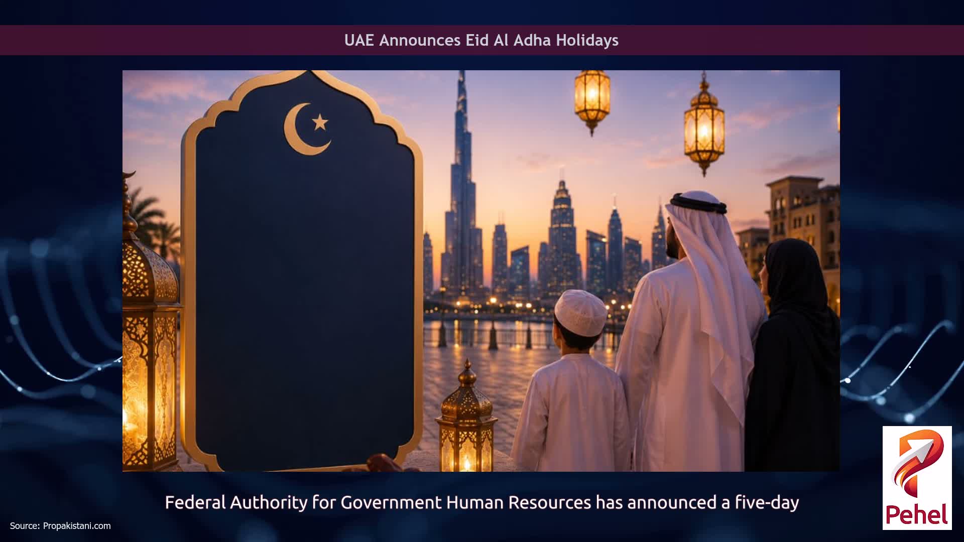 UAE Announces Eid Al Adha Holidays